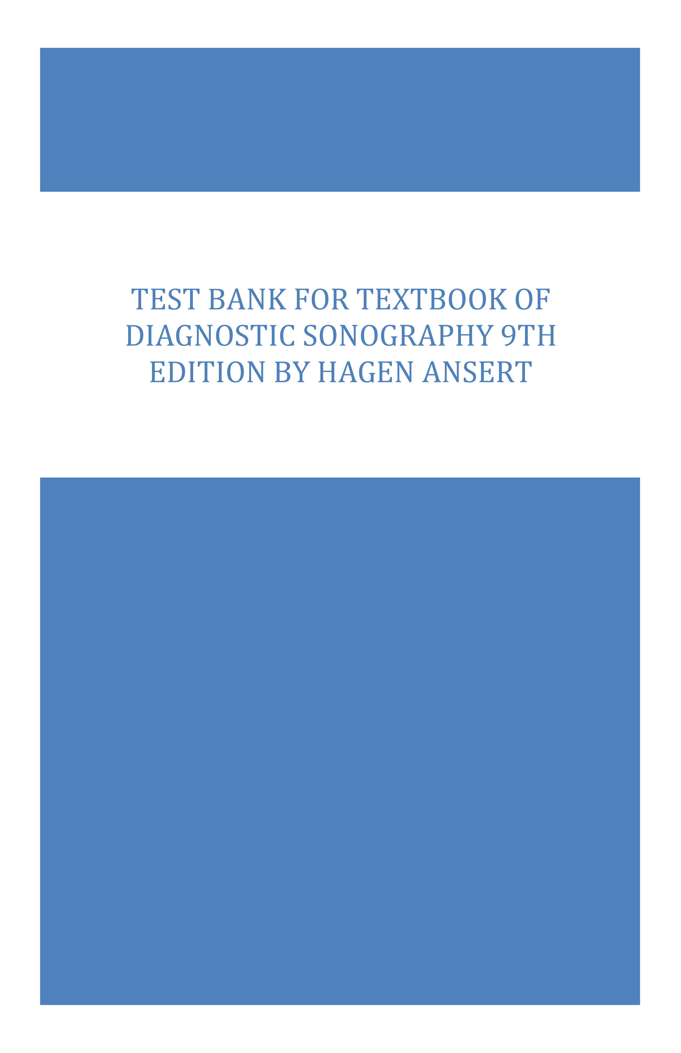 Test Bank for Textbook of Diagnostic Sonography 9th Edition by Hagen Ansert