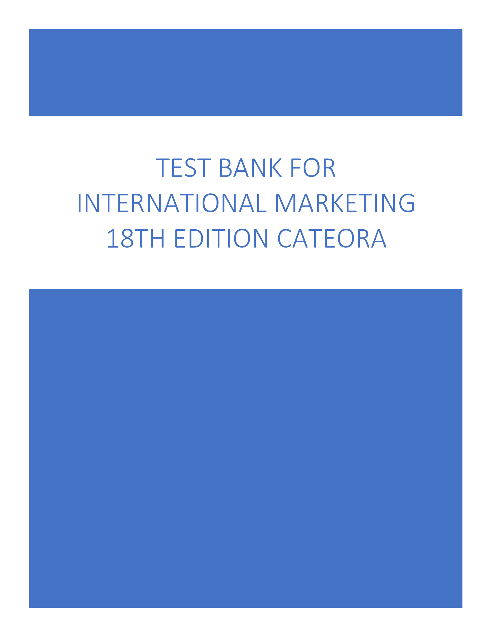 Test Bank for International Marketing 18th Edition Cateora