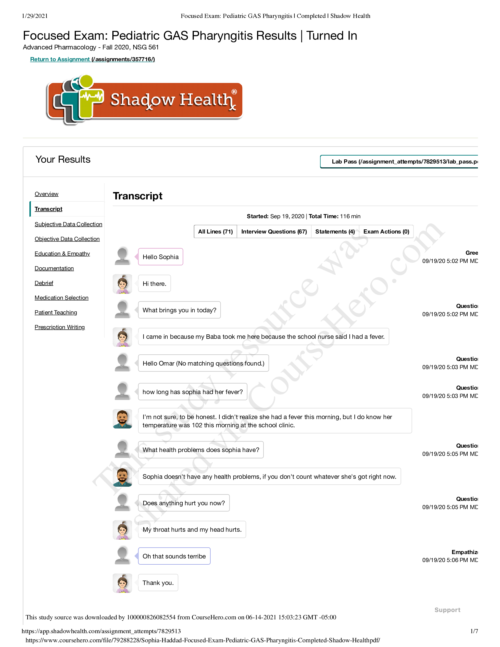 Sophia Haddad Focused Exam Pediatric GAS Pharyngitis Completed Shadow Health-Transcript