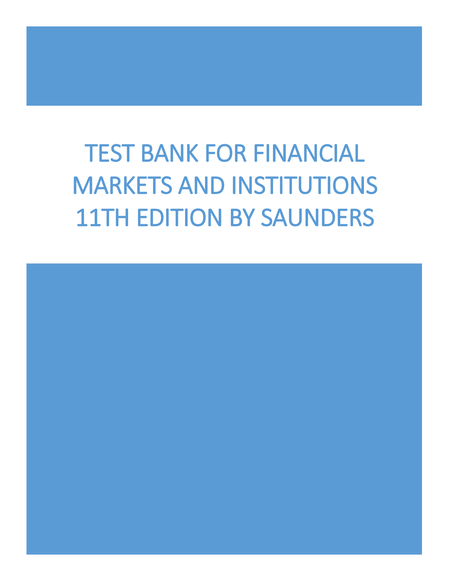 Test Bank For Financial Markets And Institutions 11th Edition By Saunders