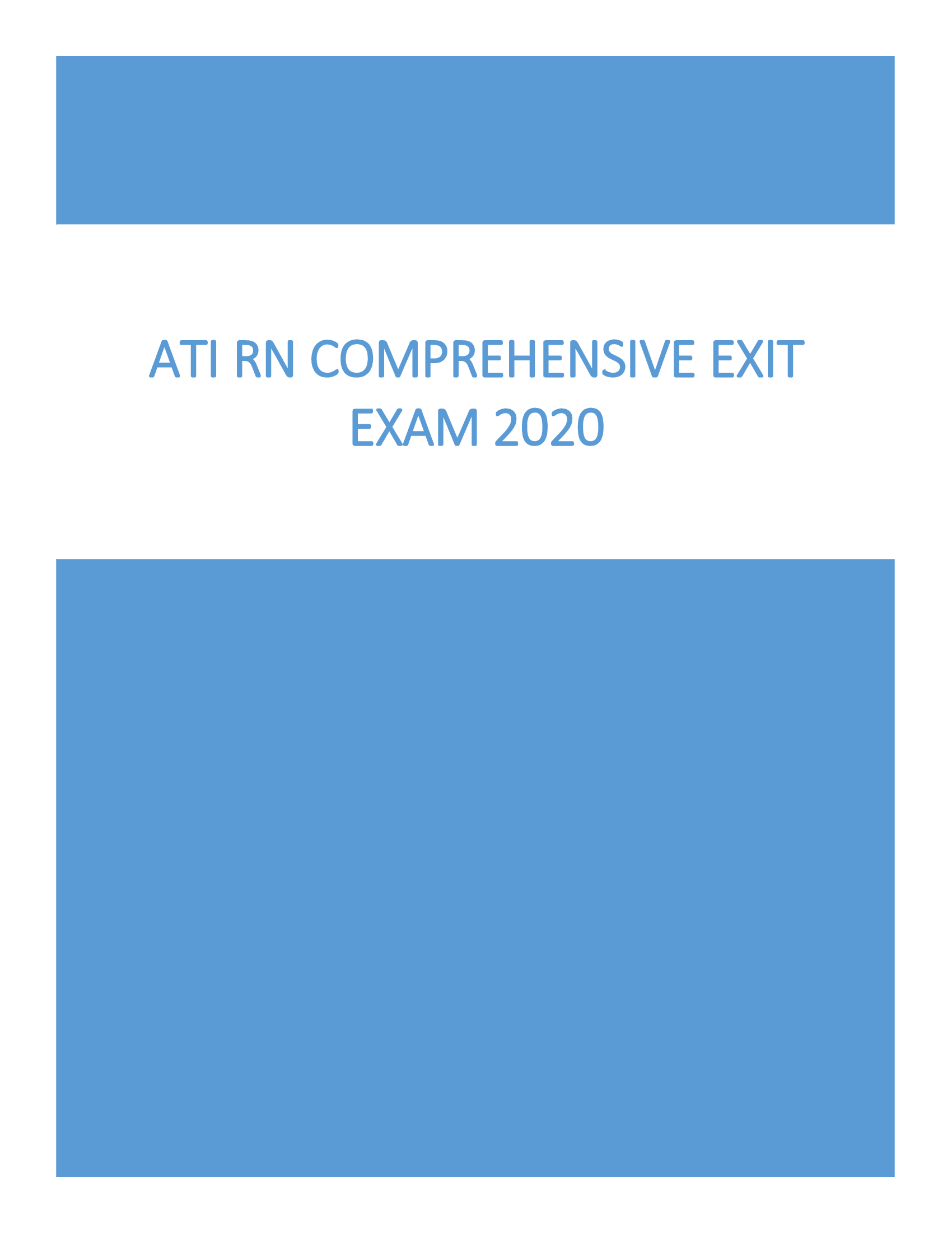 ATI RN COMPREHENSIVE EXIT EXAM 2020
