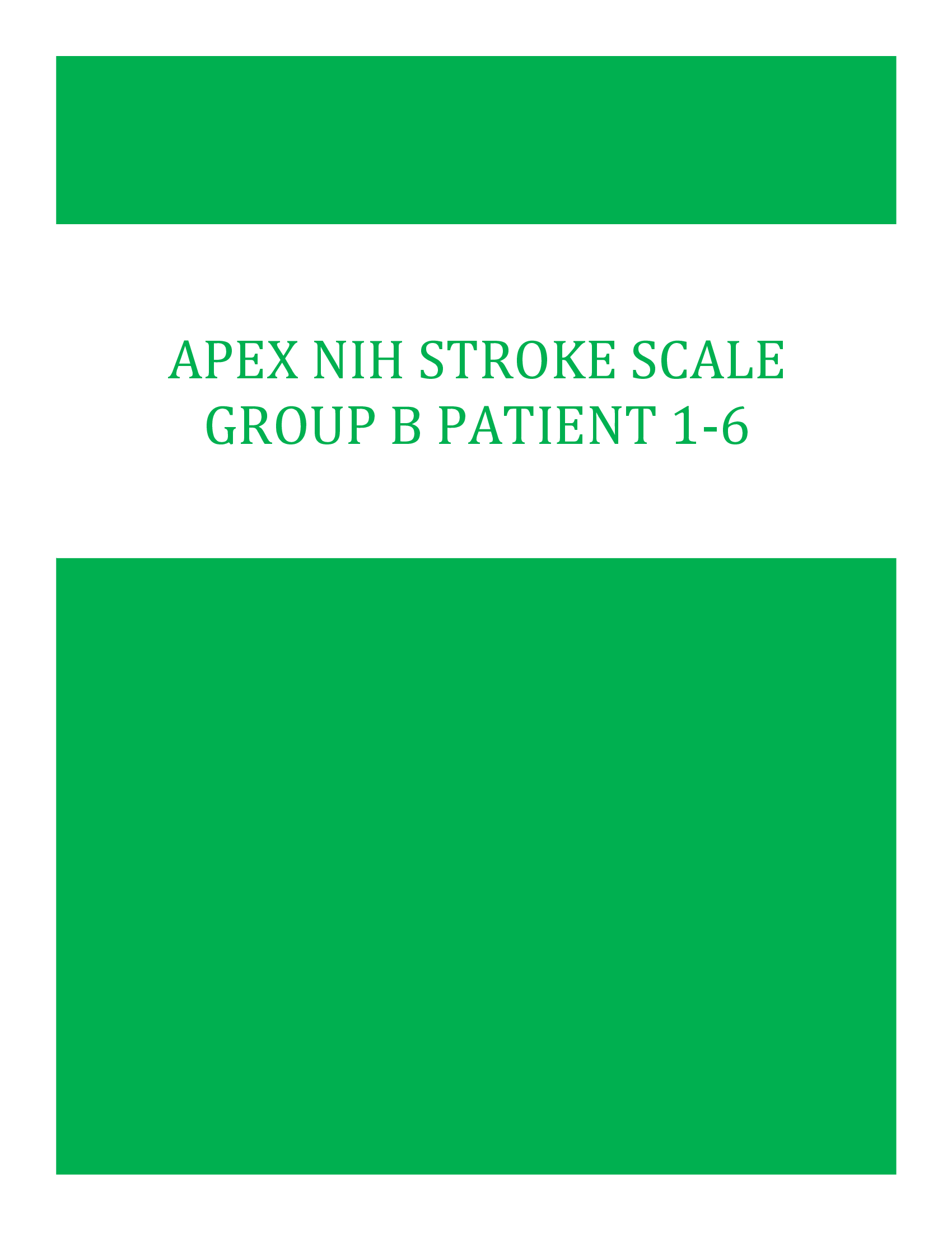2026 APEX NIH Stroke Scale Group B Patient 1-6