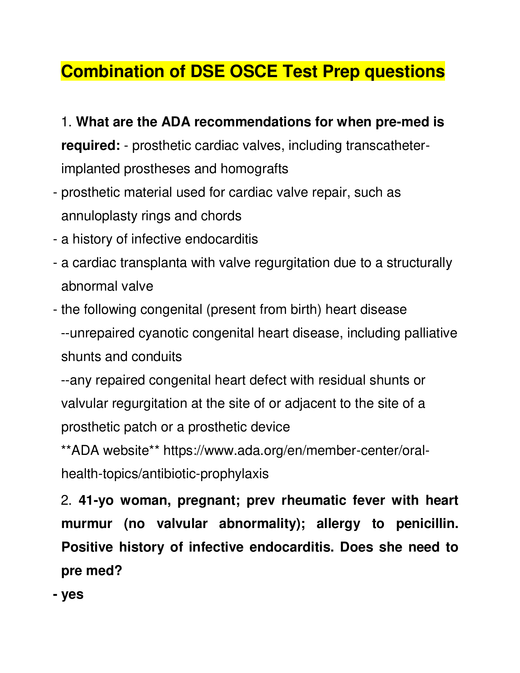 Combination of DSE OSCE Test Prep questions Latest 2022
