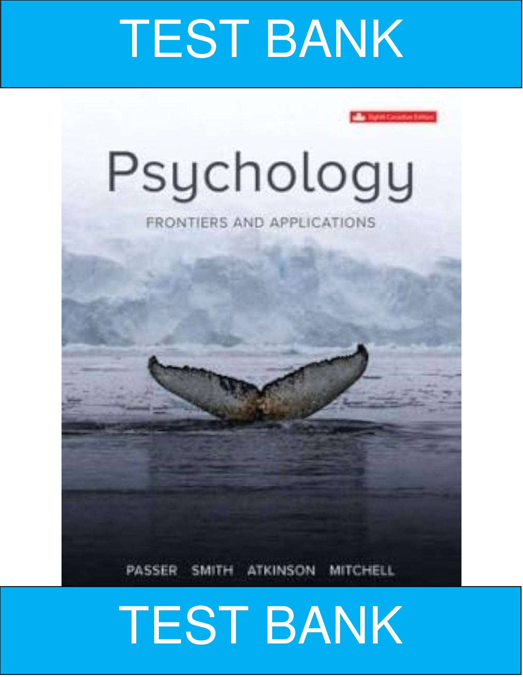 Test Bank for Psychology Frontiers and Applications, 8th Canadian Edition (Passer et al.) — All Chapters + Verified Answers & Rationales