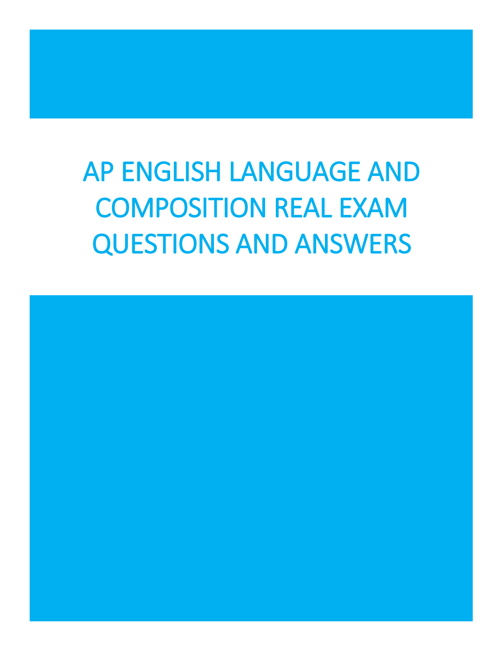 AP English Language and Composition 2024 Real Exam Questions and Answers