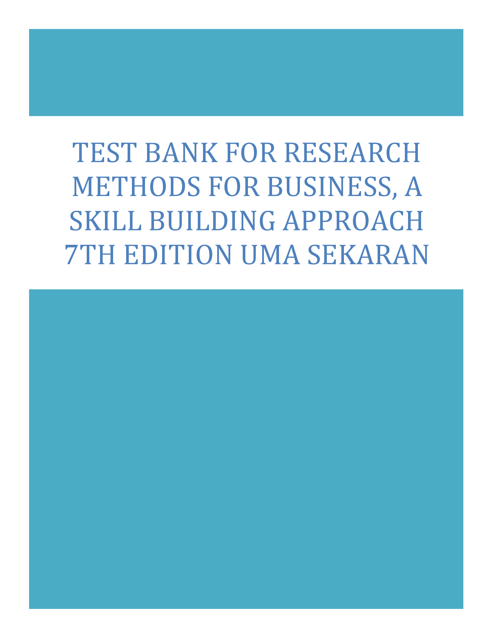 Test Bank for Research Methods For Business, A Skill Building Approach 7th Edition Uma Sekaran