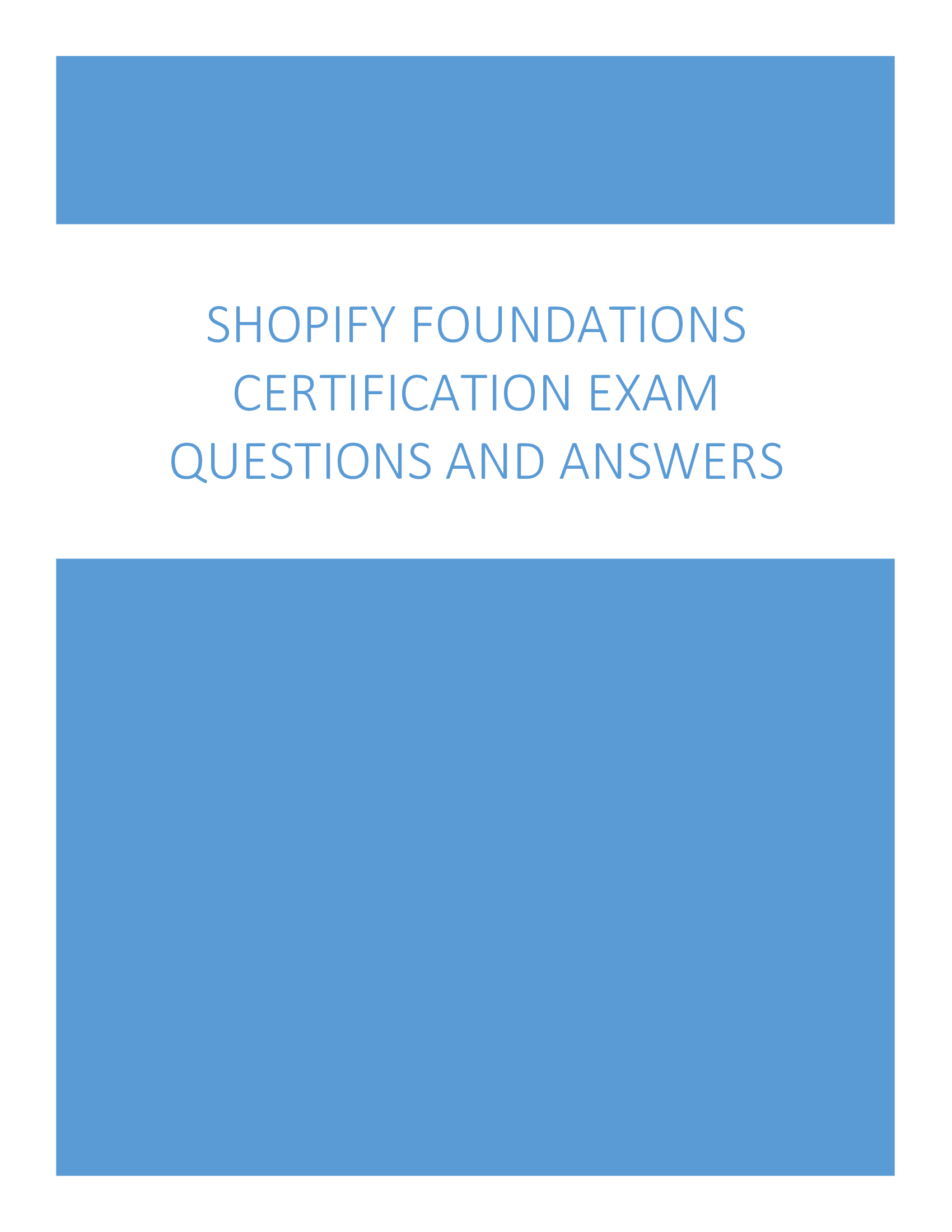 Shopify Foundations Certification Exam – Questions and Answers 2026 | Complete Official Prep Material