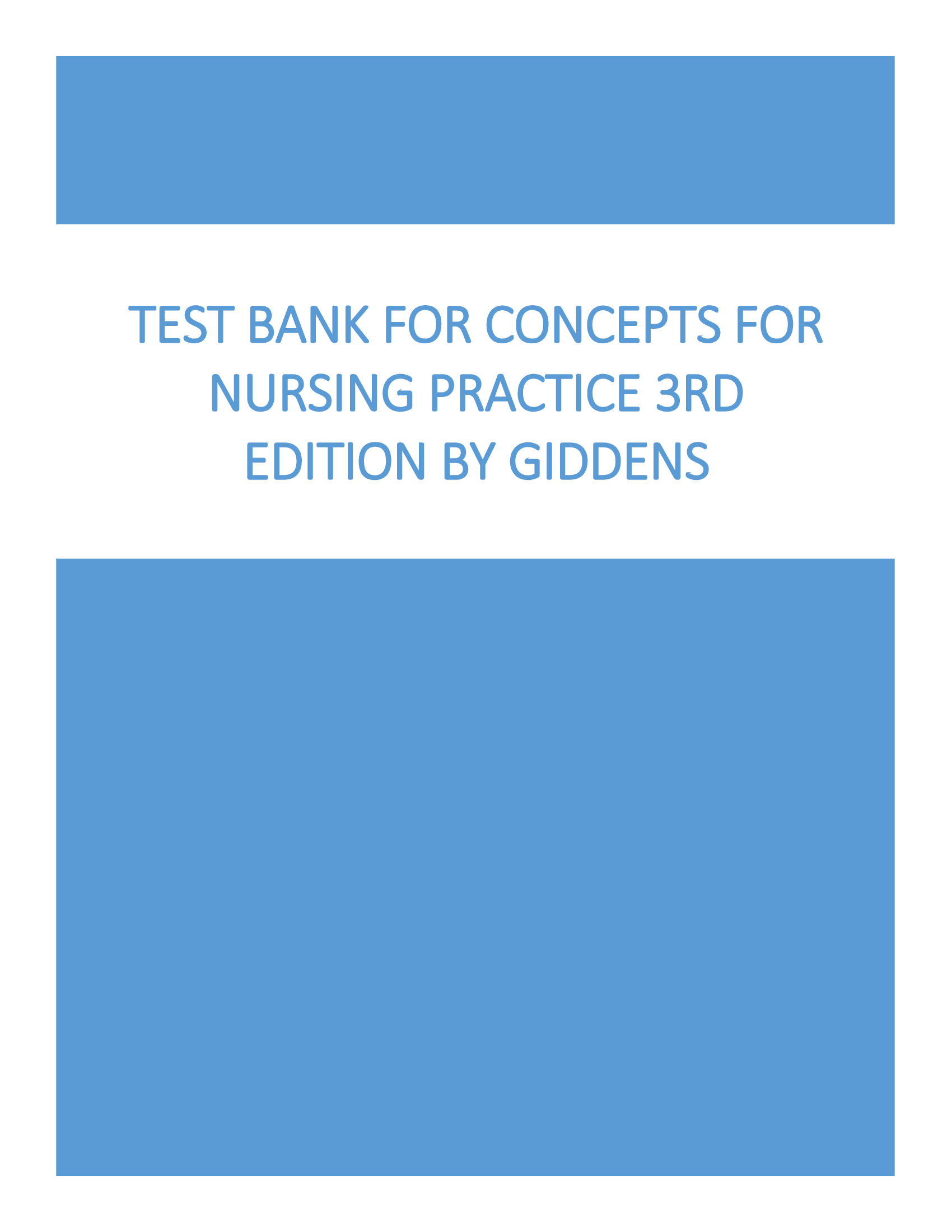 Test Bank for concepts for nursing practice 3rd Edition by Giddens