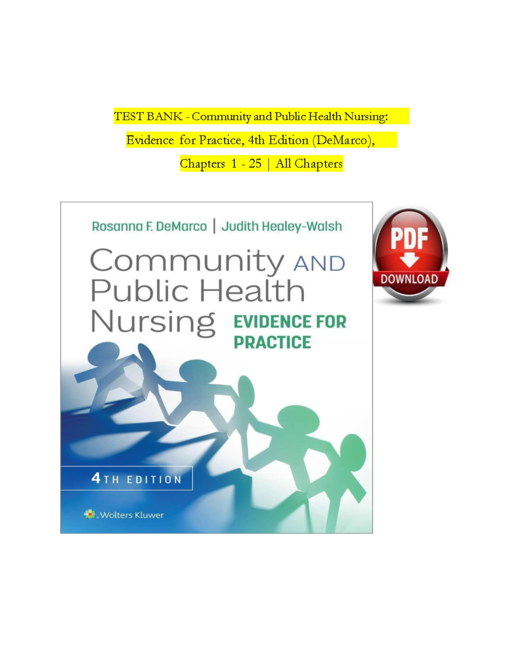 Test Bank for DeMarco & Walsh: Community and Public Health Nursing: Evidence for Practice, 4th Edition (2024), Verified Full Chapters 1-25
