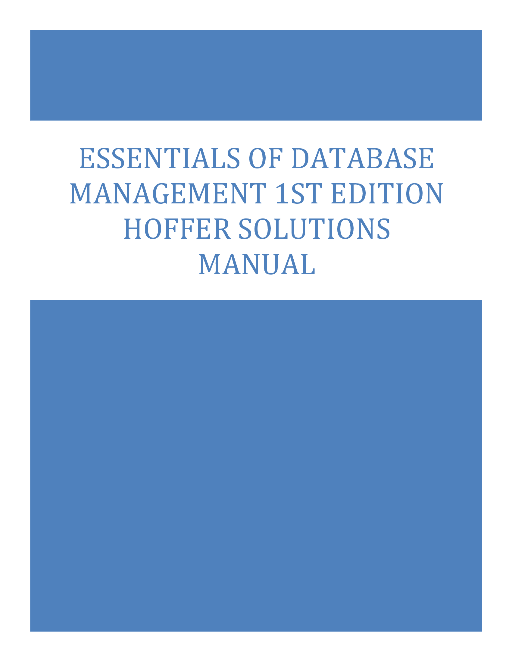 Essentials of Database Management 1st Edition Hoffer Solutions Manual