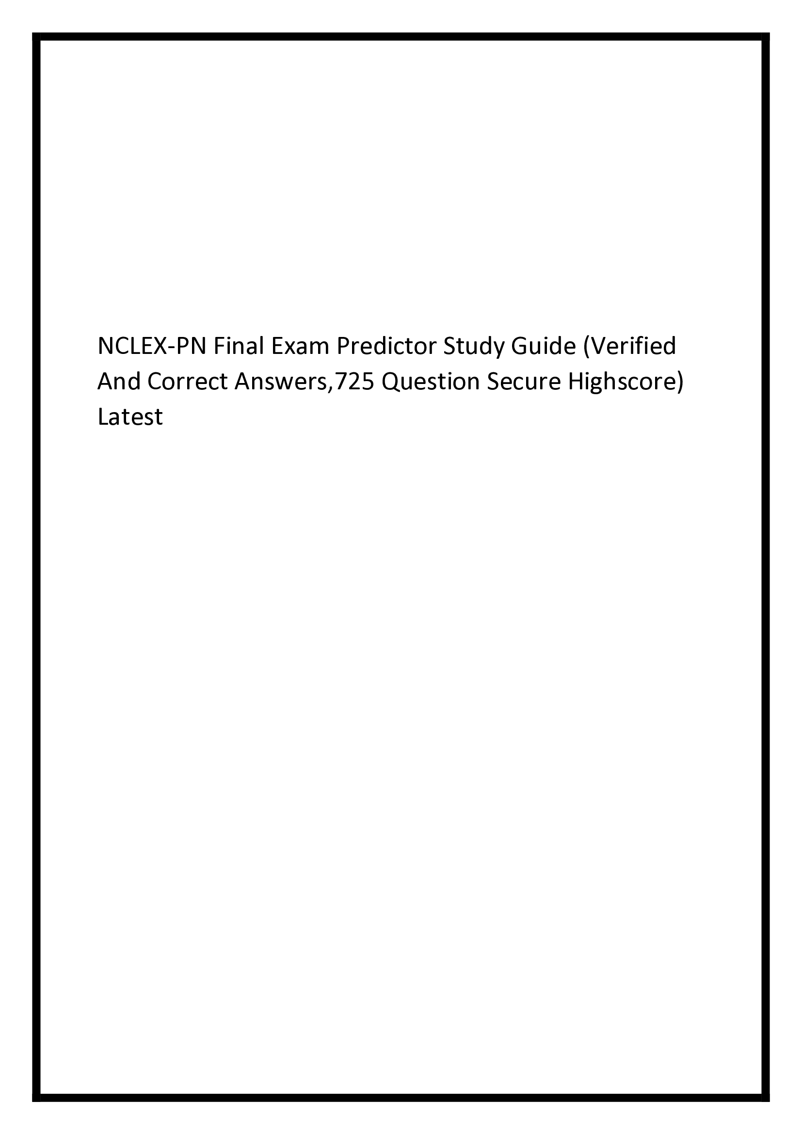 NCLEX-PN Final Exam Predictor Study Guide 2022 Exam