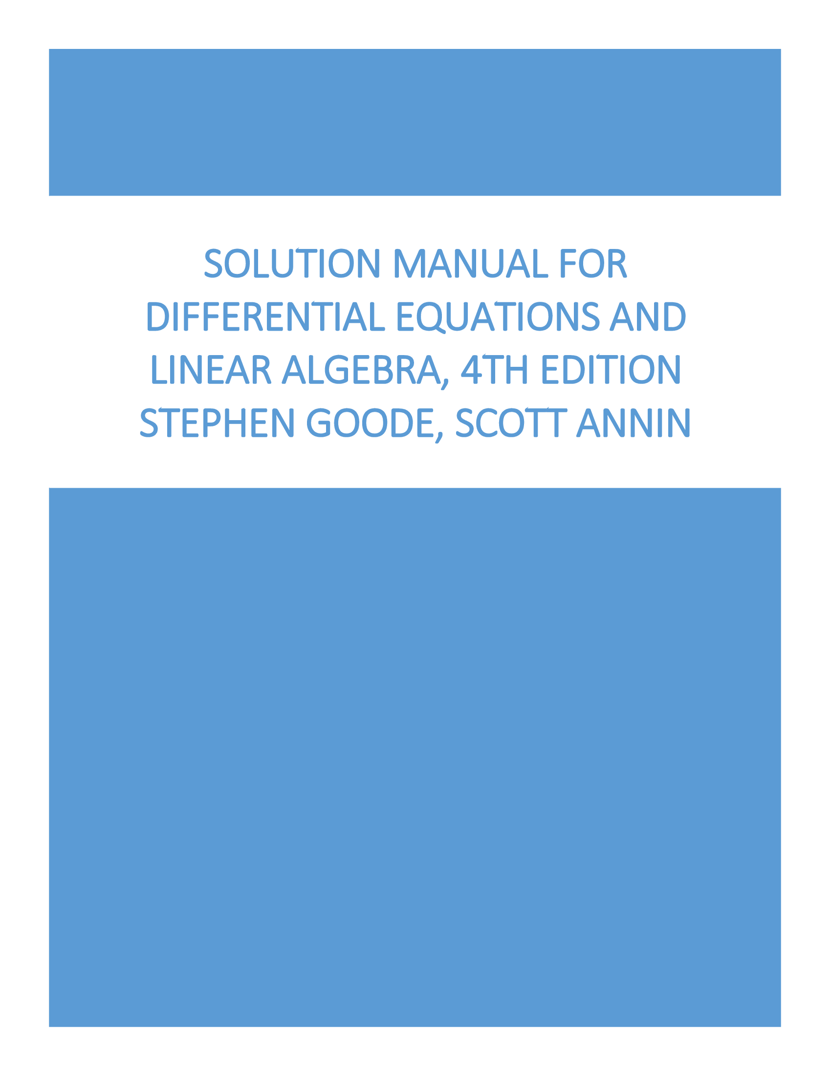 Solution Manual for Differential Equations and Linear Algebra, 4th Edition Stephen Goode, Scott Annin