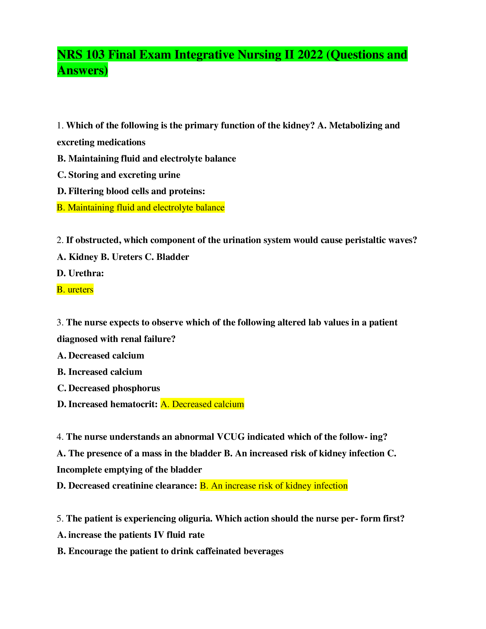 NRS 103 Final Exam Integrative Nursing II 2022 (Questions and Answers)