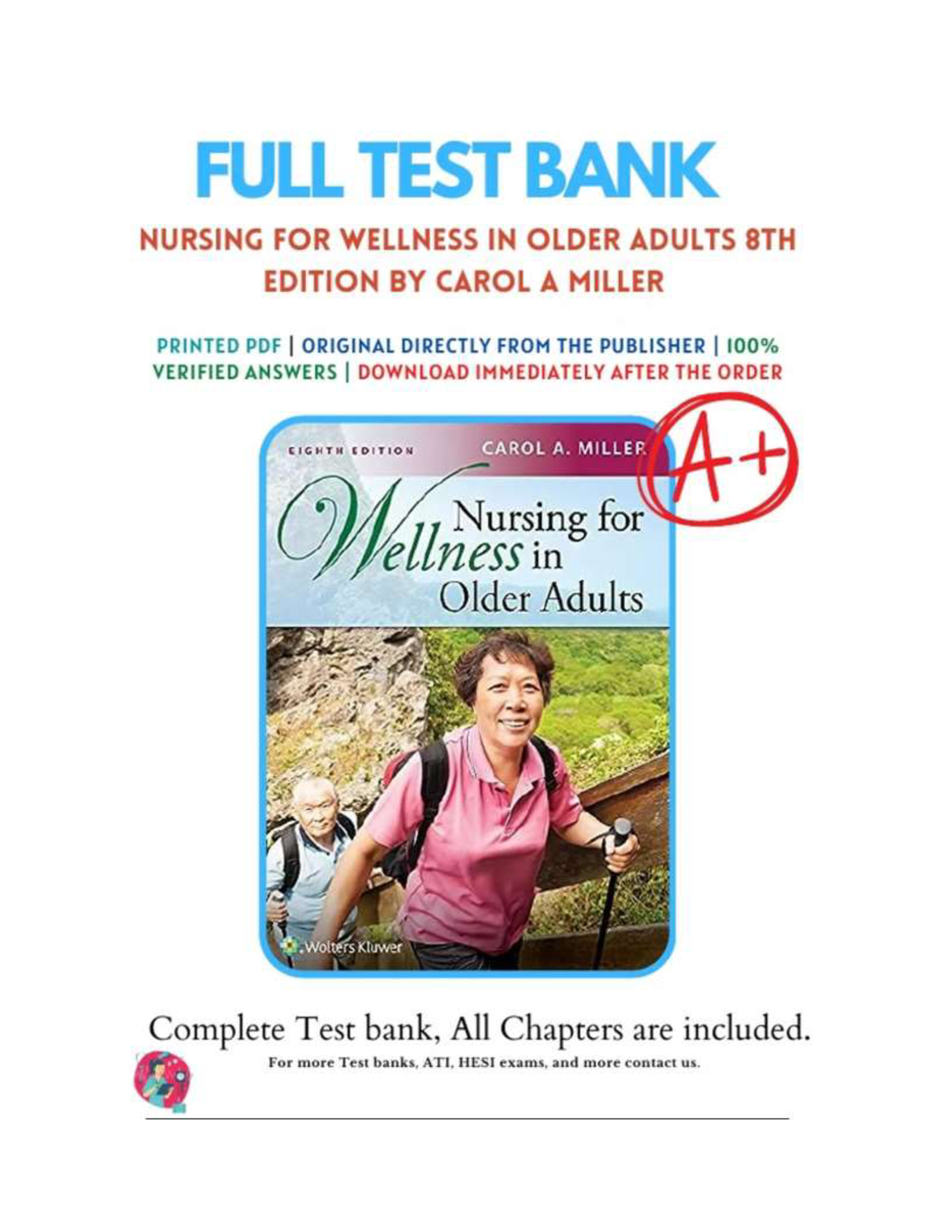 Test Bank for Nursing for Wellness in Older Adults 8th Edition Miller