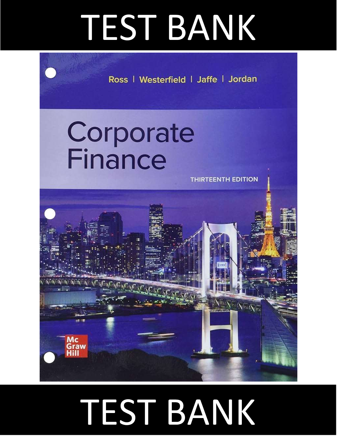 Test Bank for Corporate Finance, 13th Edition by Ross