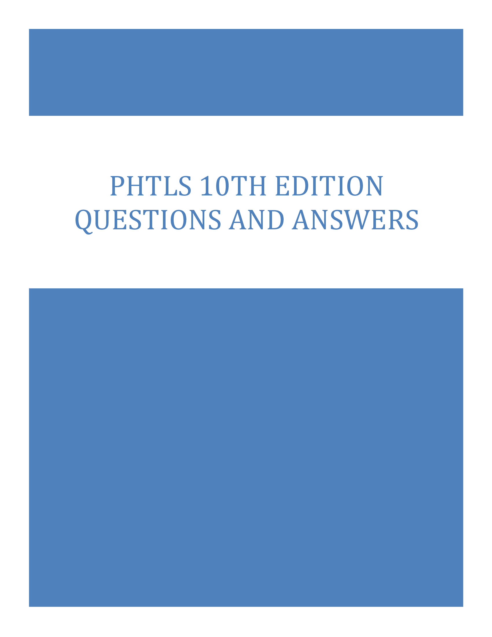 Comprehensive PHTLS 10th Edition Exam Questions and Answers for 2024