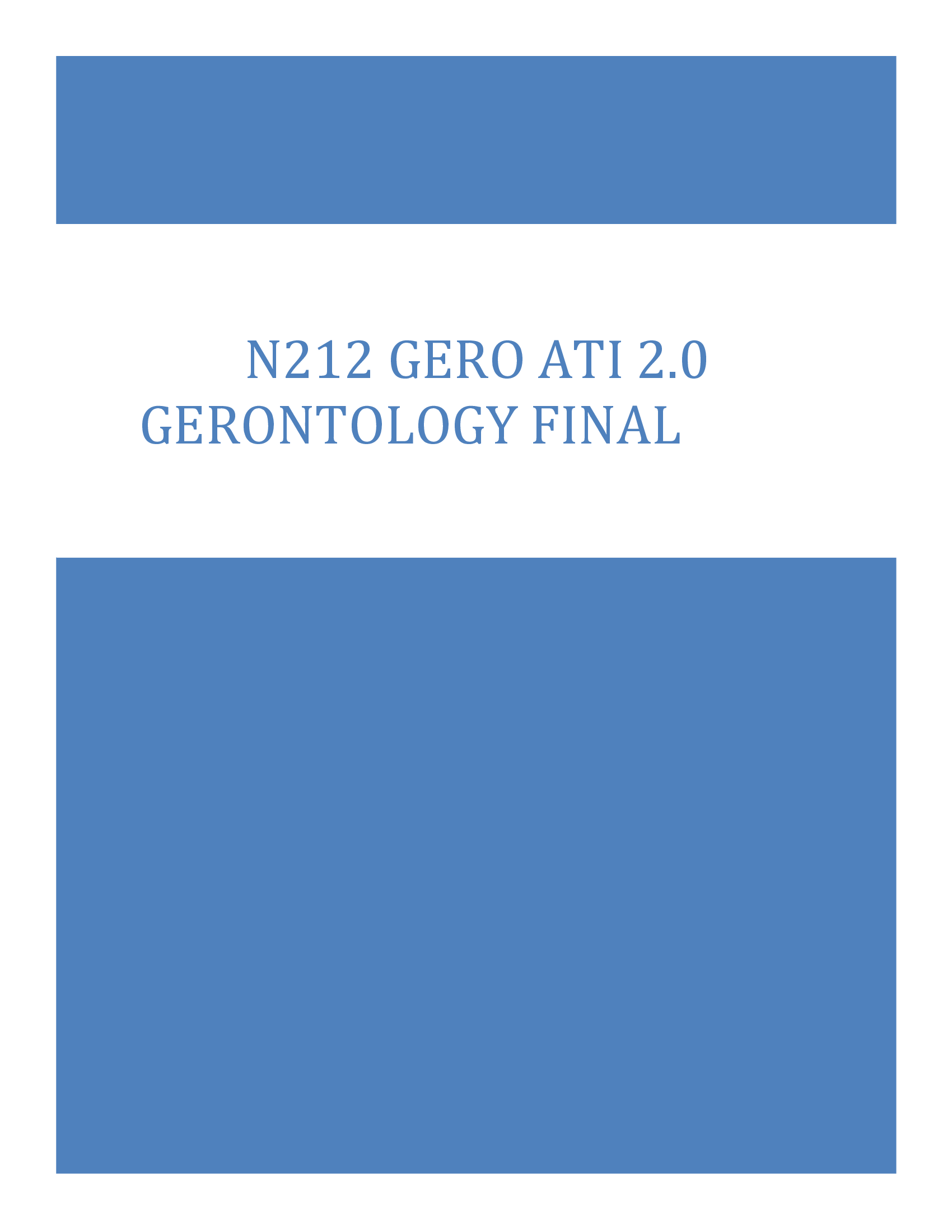 N212 Gerontology ATI 2.0 | ATI Gerontology Final Exam | Nursing Program | Complete Practice