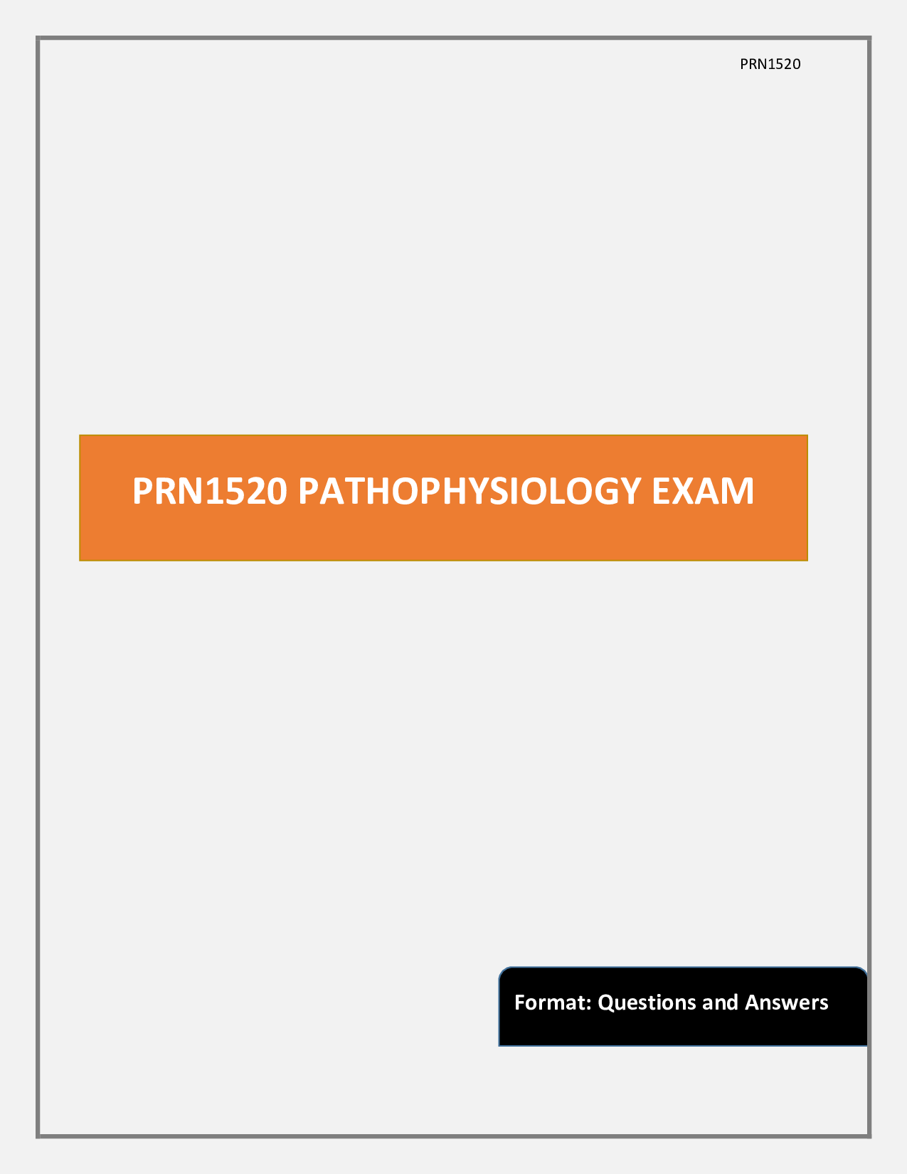 PRN1520 Real Exam 2025/2026 Pathophysiology: Cardiovascular System, Neurologic Disorders, GI & Respiration Conditions