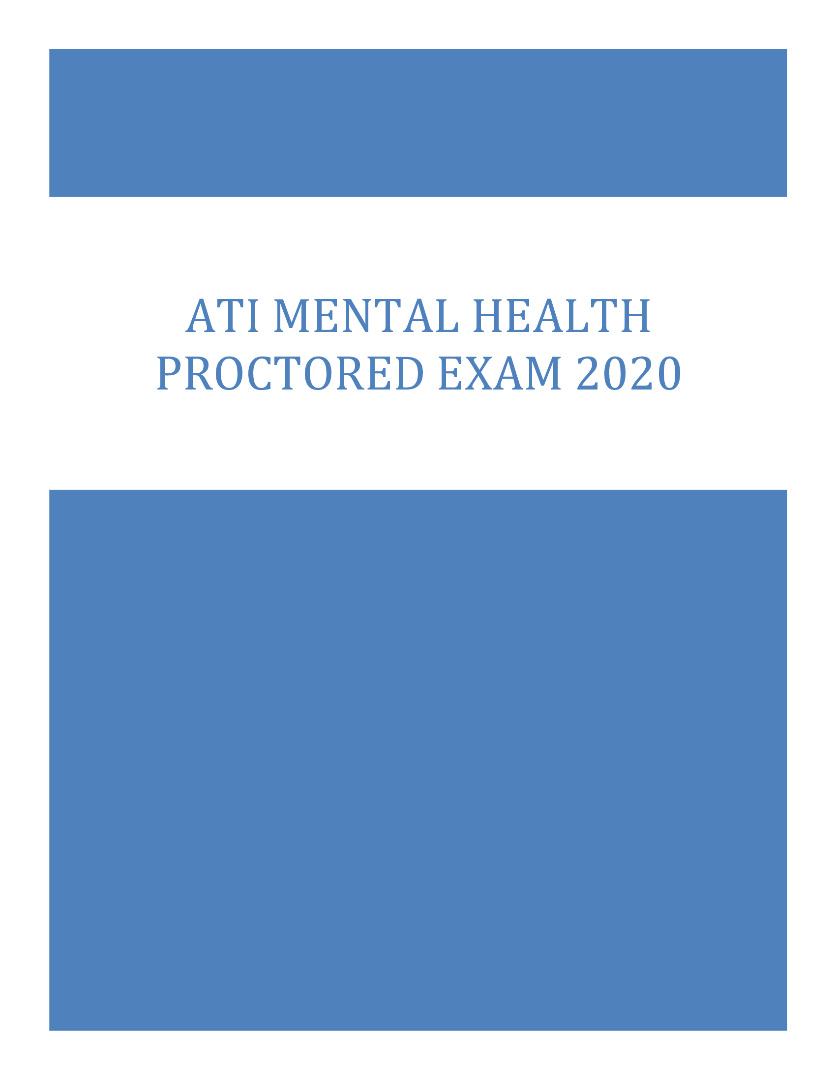 ATI Mental Health Proctored Exam 2020 (Real Exam)