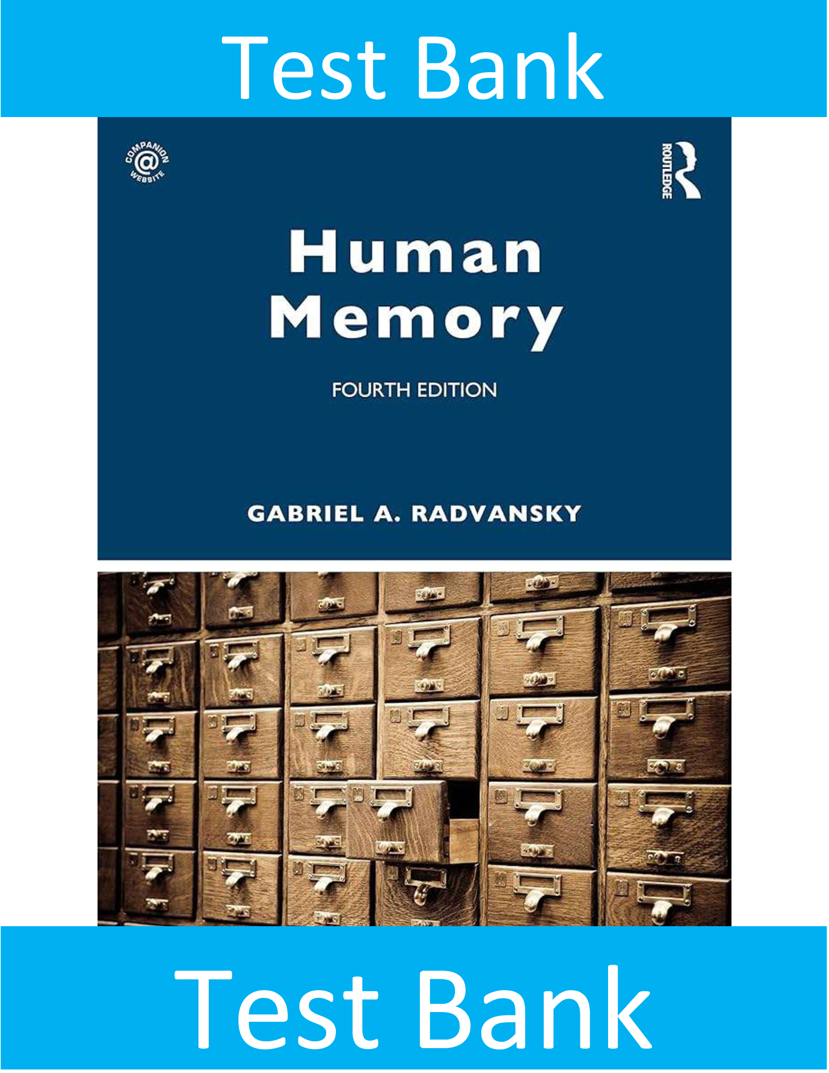 Test Bank for Human Memory 4th Edition by Gabriel Radvansky All Chapters