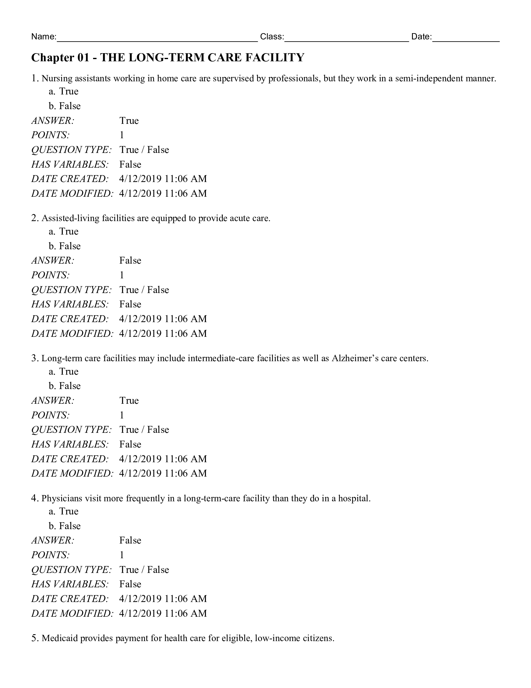 Test Bank for Assisting in Long Term Care 7th Edition by Miller