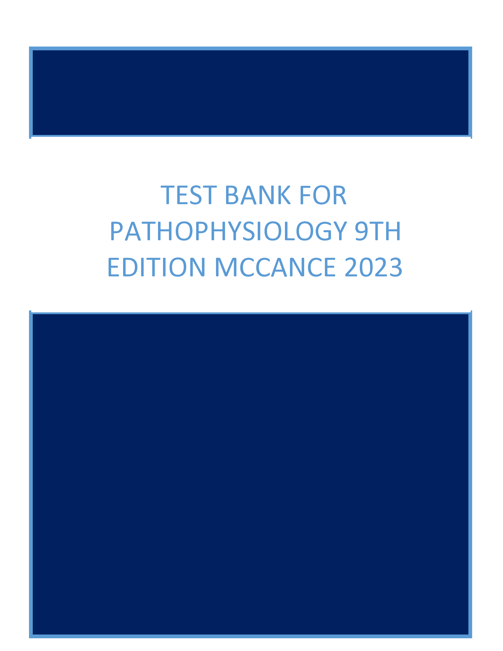Test Bank for Pathophysiology 9th Edition Mccance 2023