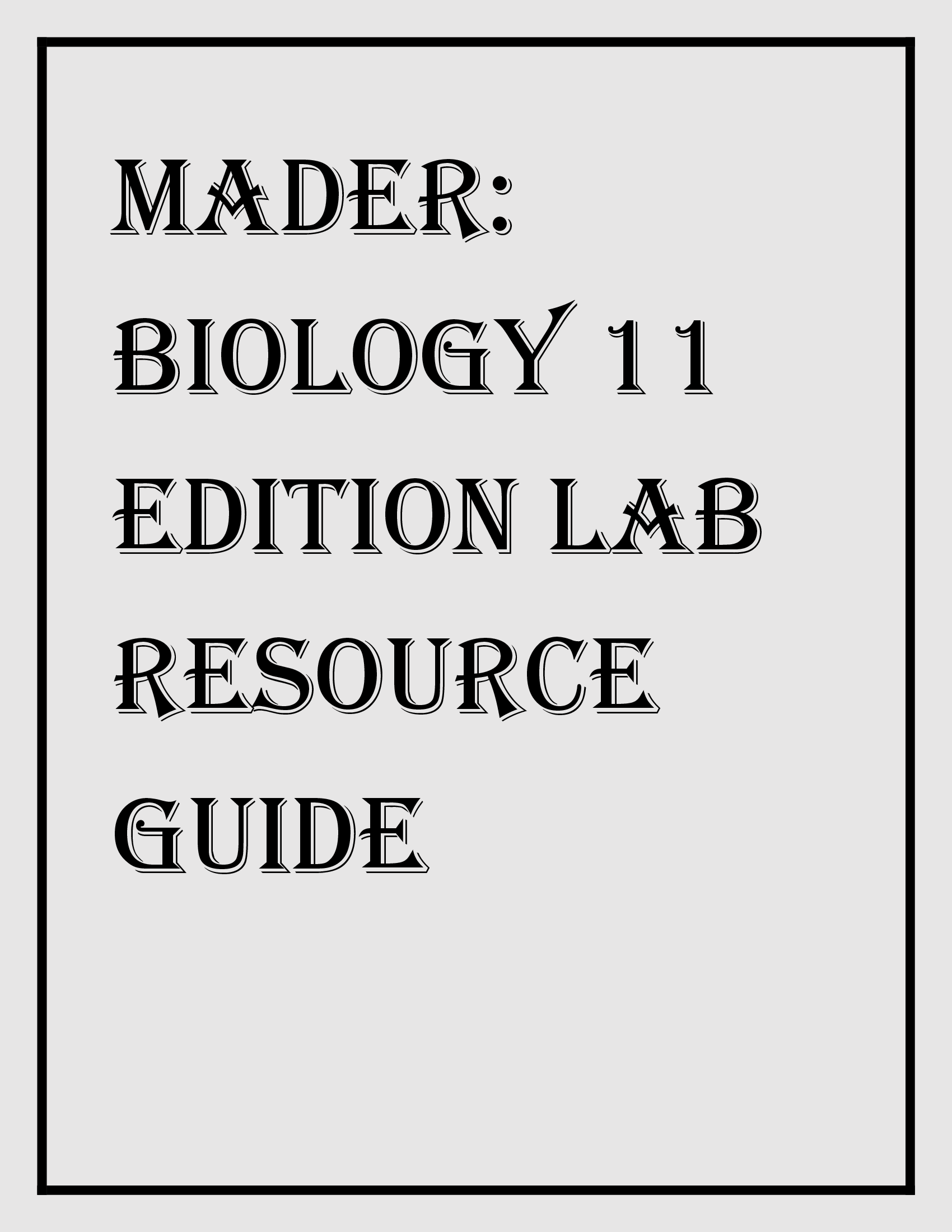 Mader Biology 11 EDITION Lab Resource Guide 2026