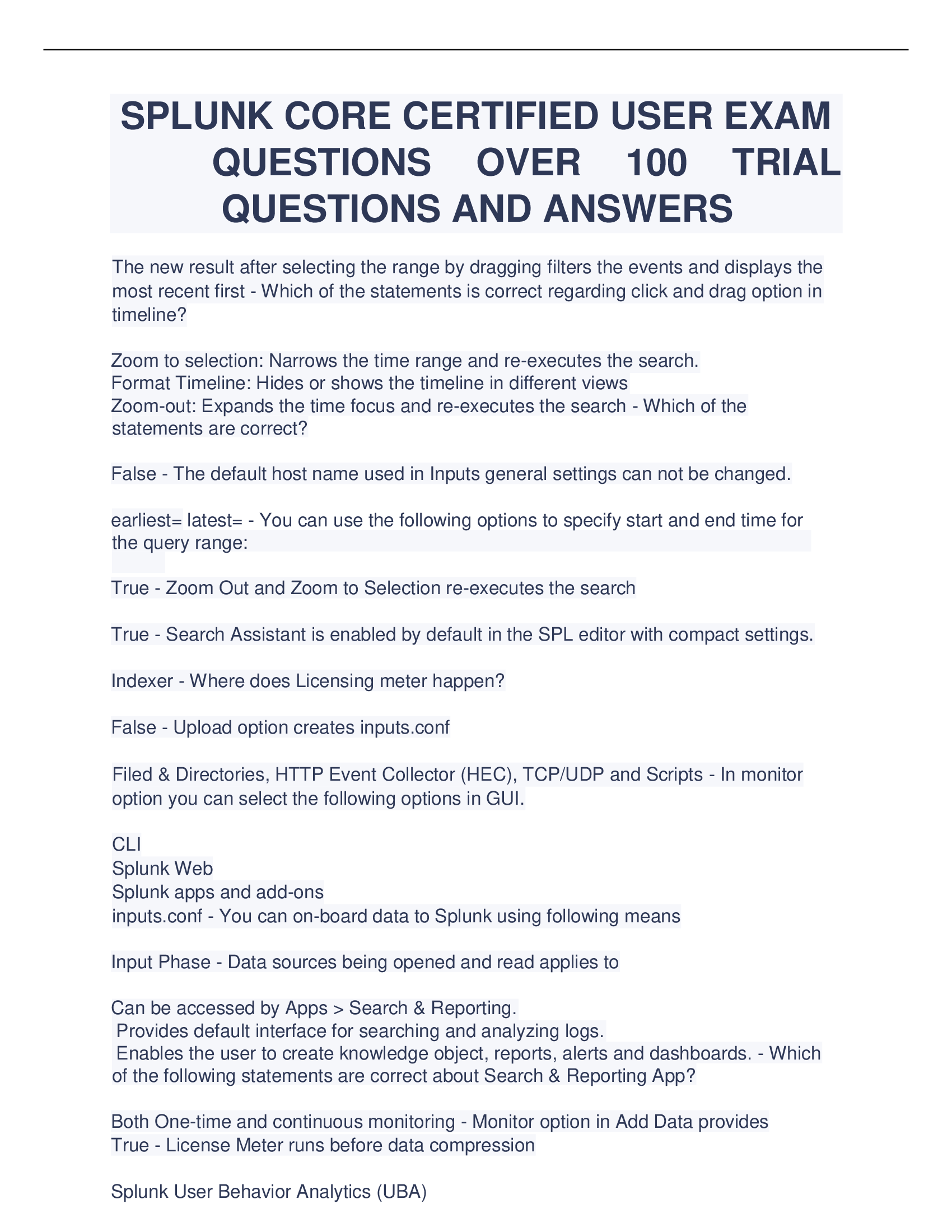 SPLUNK Core Certified User Exam Questions Over 100 Trial Questions And Answers