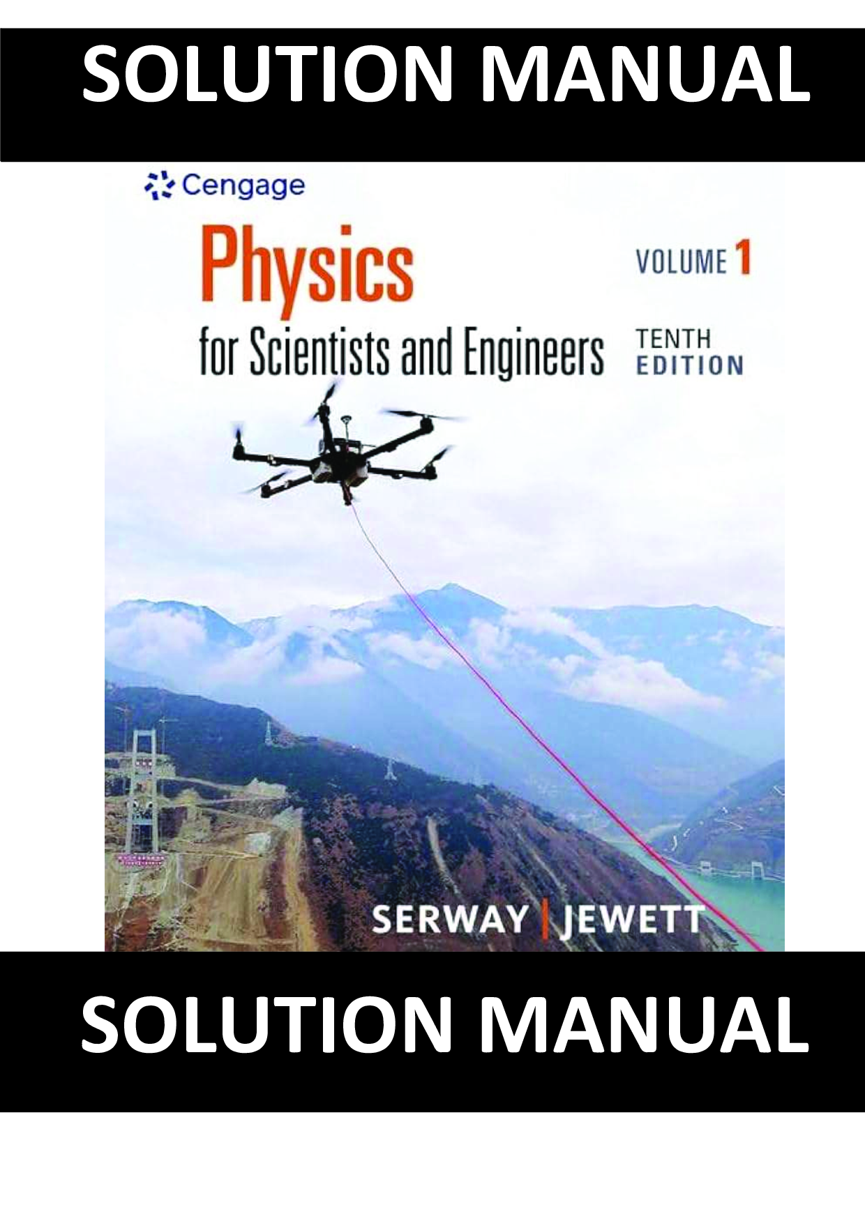 Solution Manual for Physics for Scientists and Engineers with Modern Physics, 10th Edition, Raymond A. Serway, John W. Jewett
