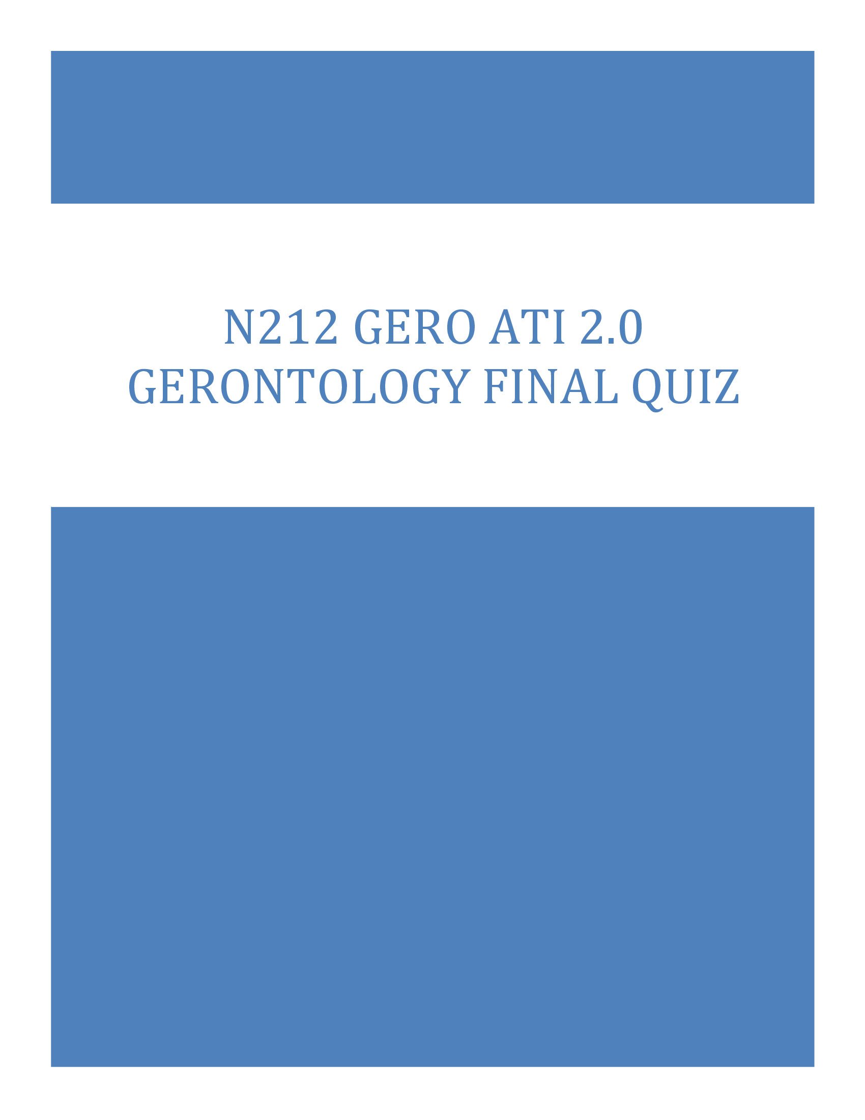 N212 GERO ATI 2.0 Gerontology Final Quiz | Practice Questions with Answers and Rationales