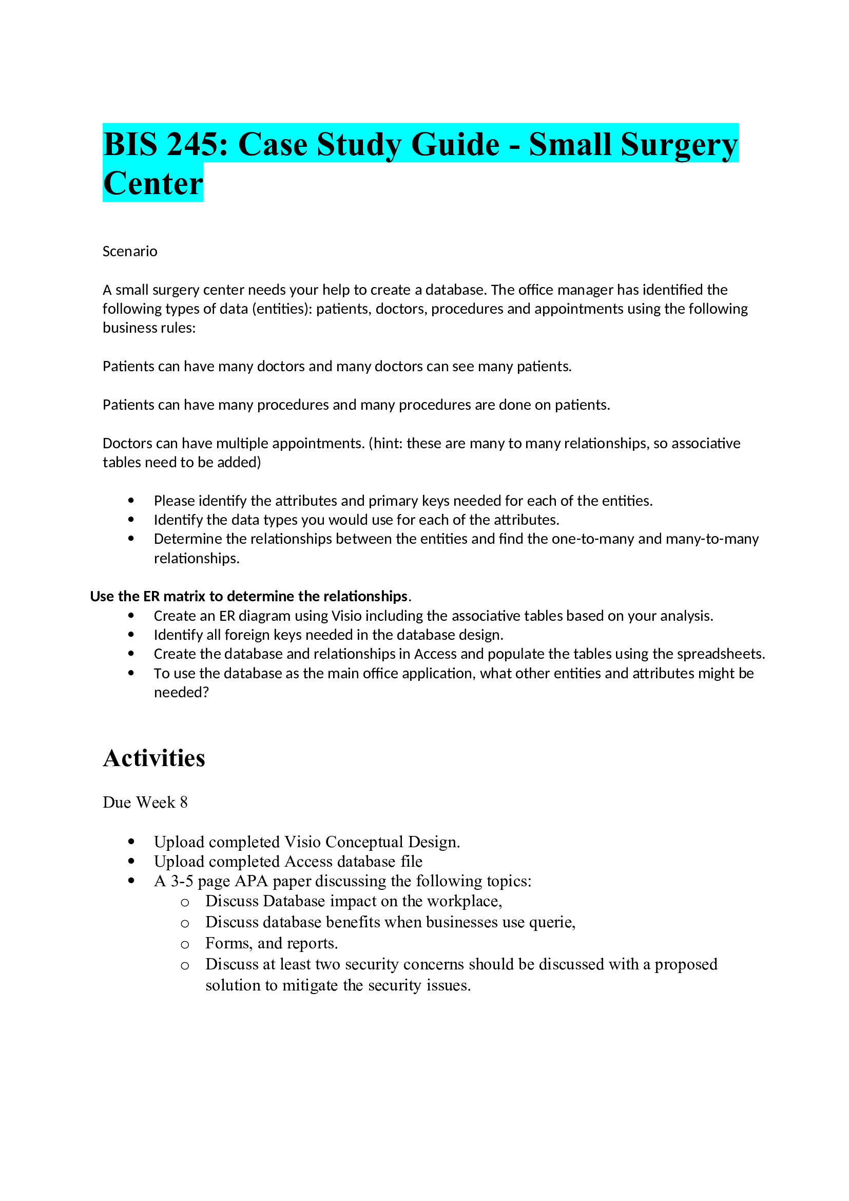 BIS 245: Case Study Guide - Small Surgery Center