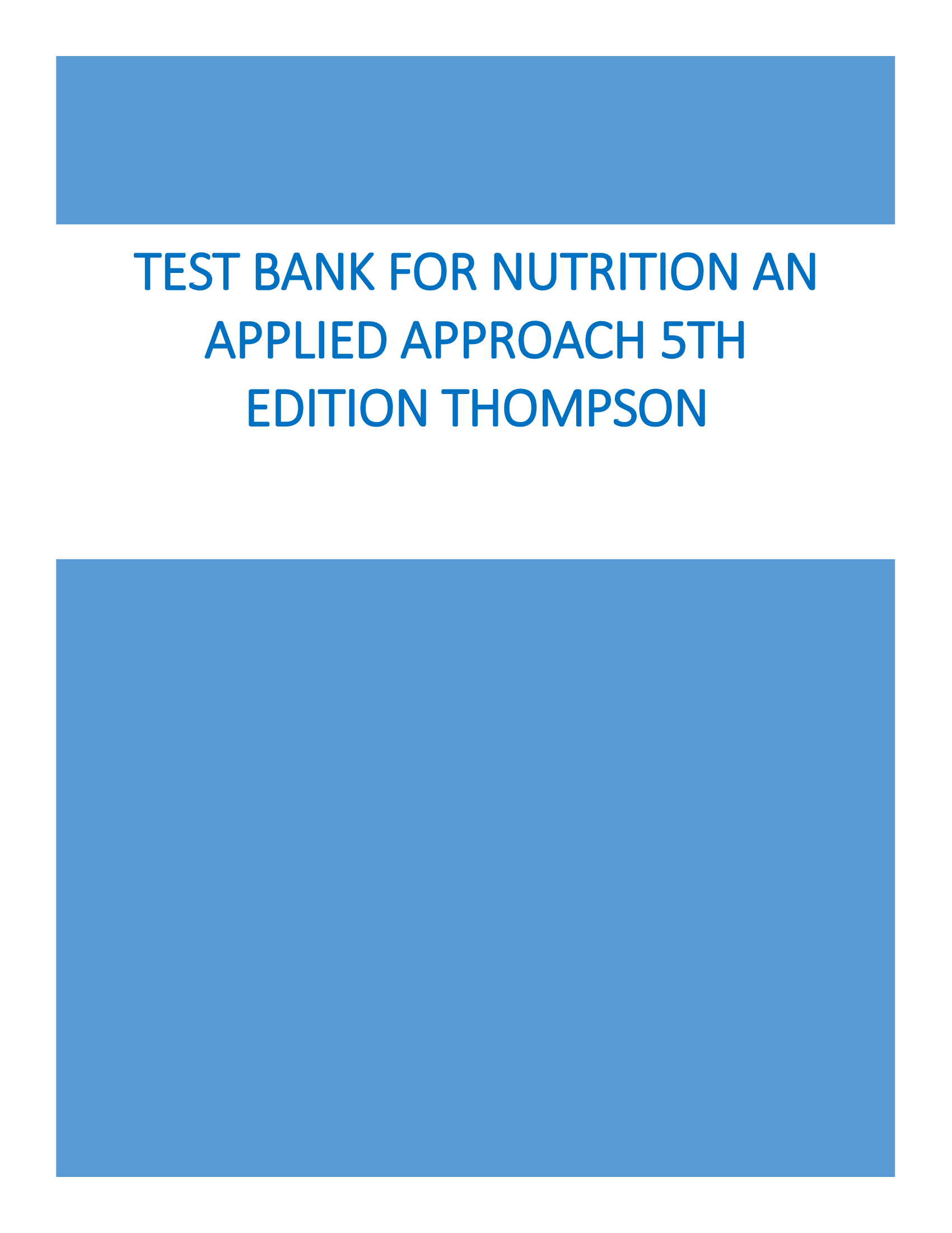 Test Bank For Nutrition An Applied Approach 5th Edition Thompson