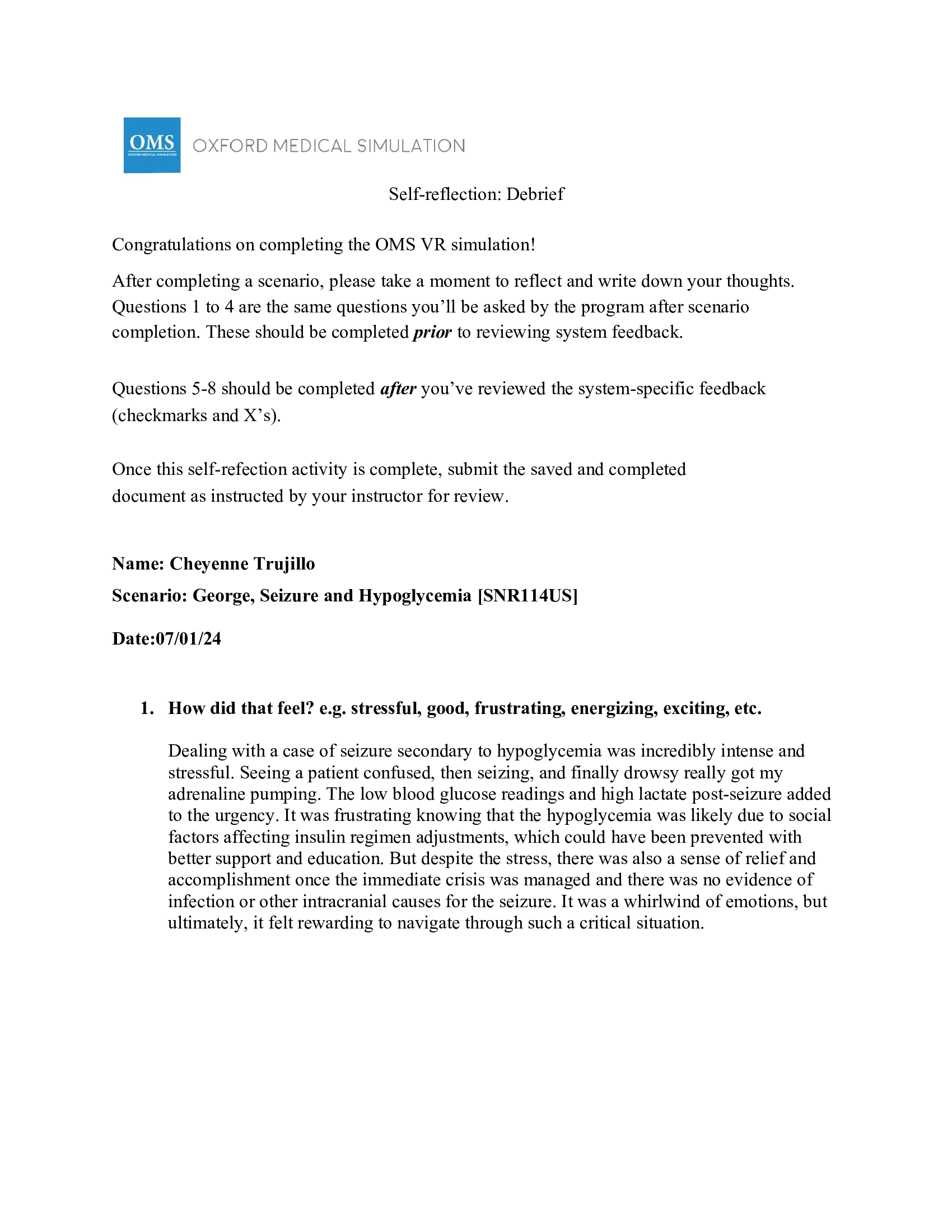 Self-Reflection on Managing Hypoglycemic Seizure – Lessons Learned from OMS VR Simulation