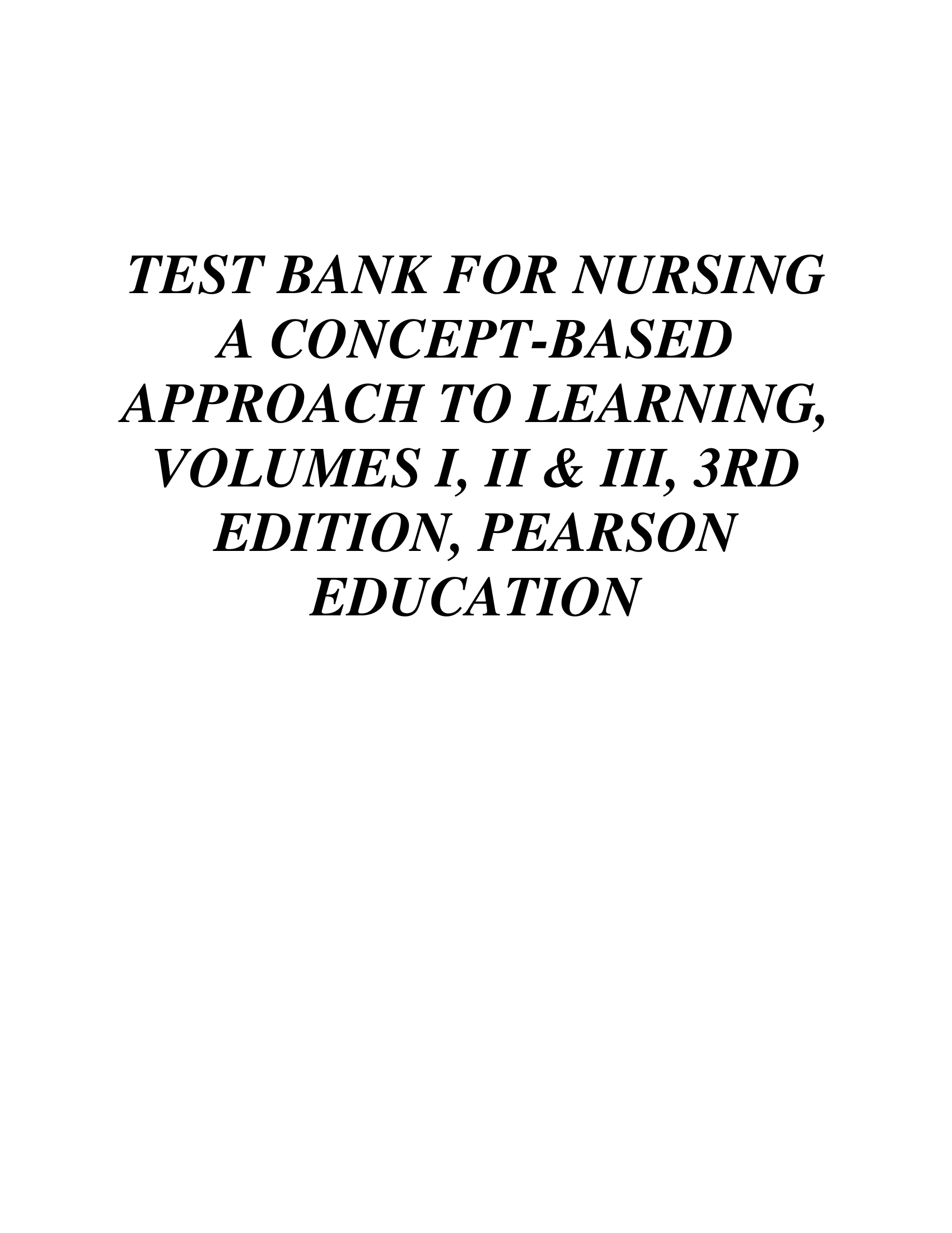 TEST BANK FOR NUTRITION CONCEPTS AND CONTROVERSIES, 5TH EDITION, FRANCES SIZER, ELLIE WHITNEY, LEONARD PICHÉ