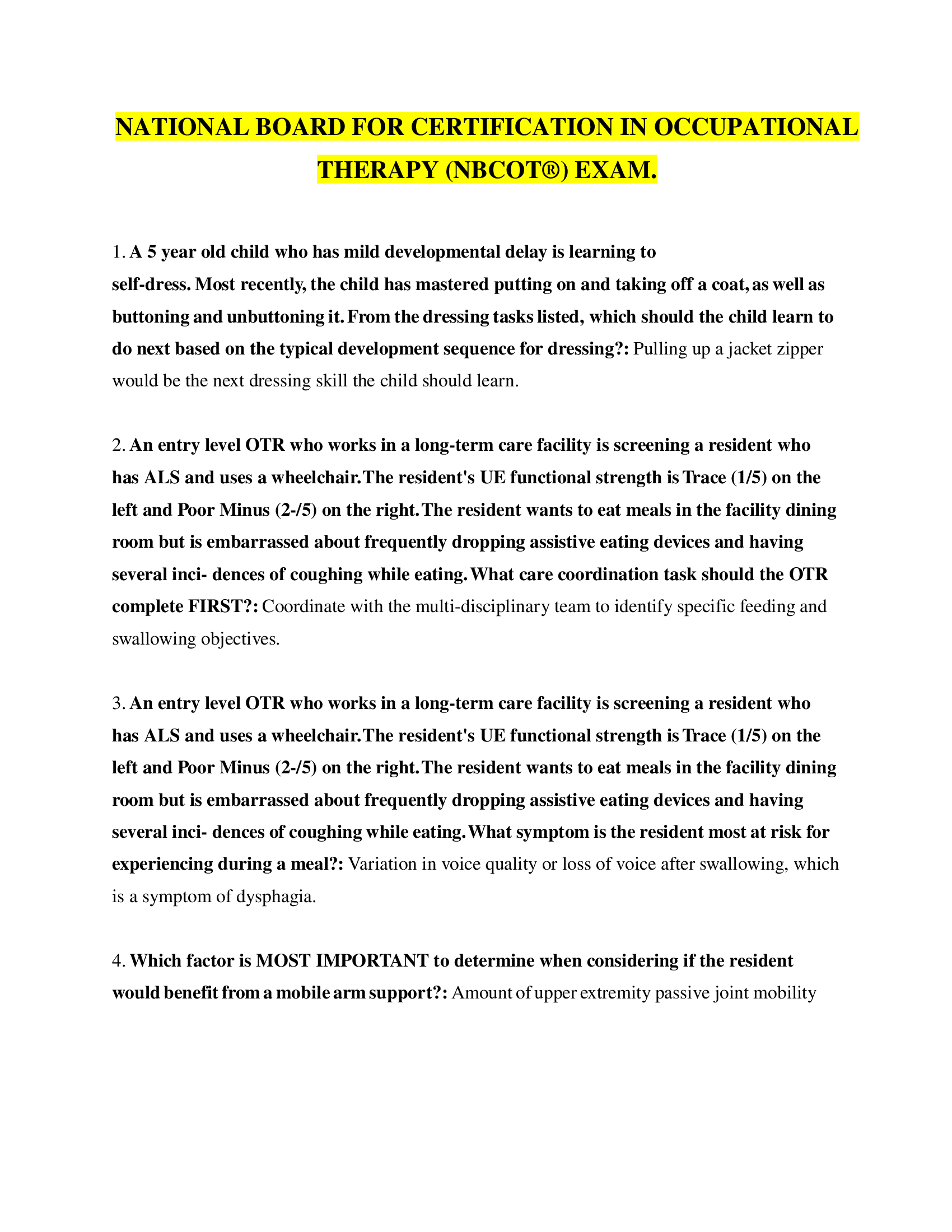 NATIONAL BOARD FOR CERTIFICATION IN OCCUPATIONAL THERAPY (NBCOT®) EXAM.