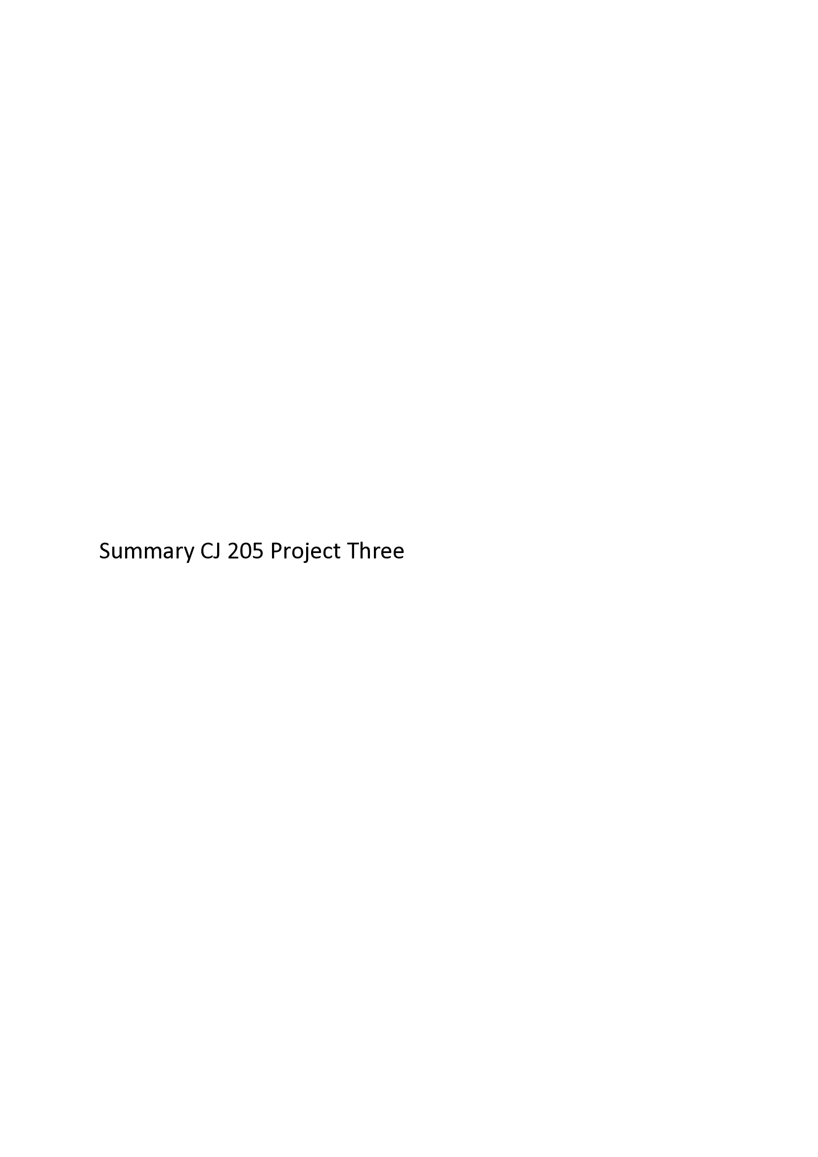 Summary CJ 205 Project Three
