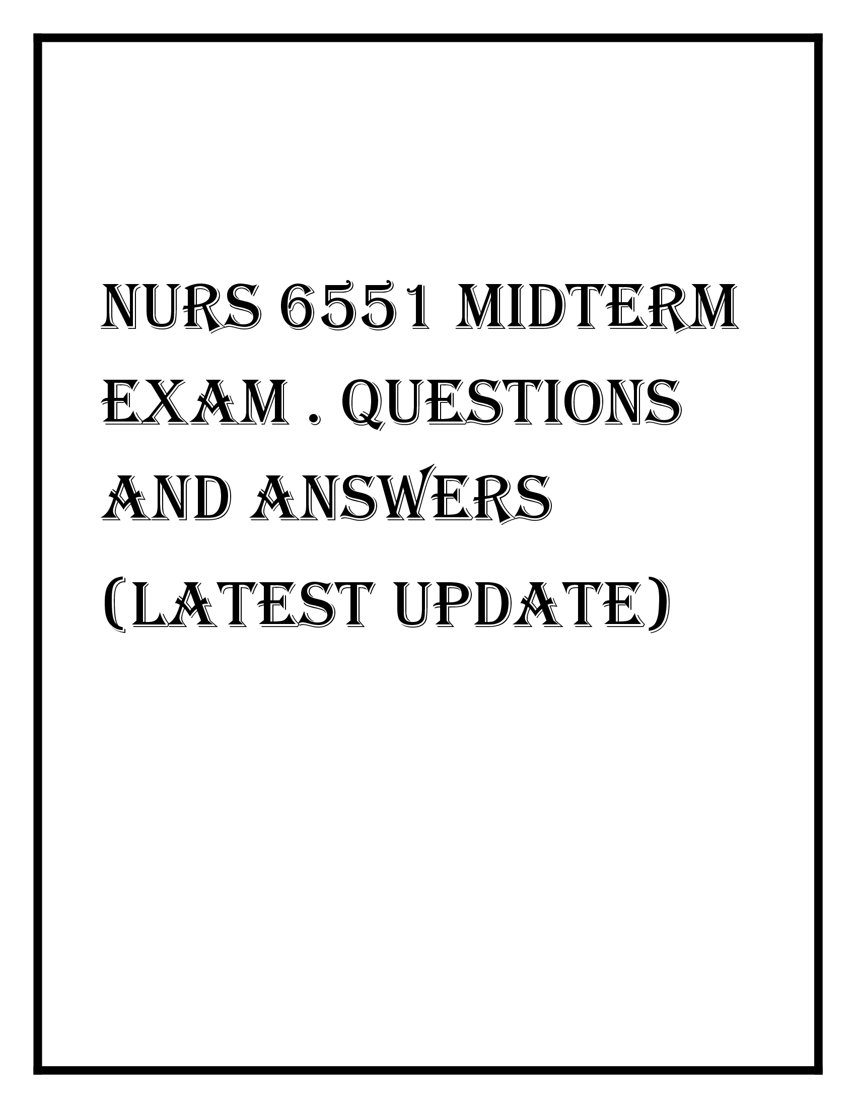 NURS 6551 Midterm Exam 2026