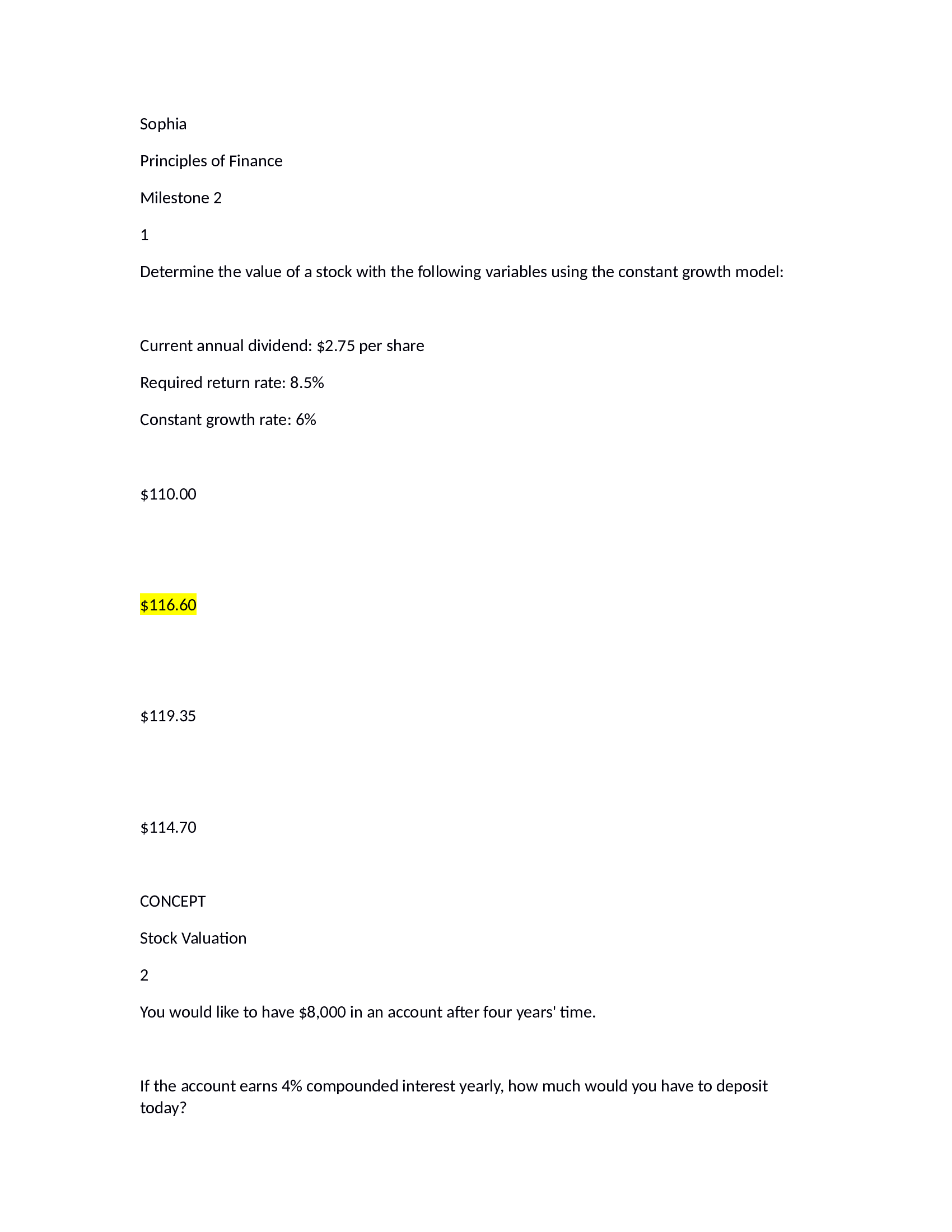 FINANCE 215 - Sophia Principles of Finance Milestone 2, Questions and Answers-2020. (Strayer University)