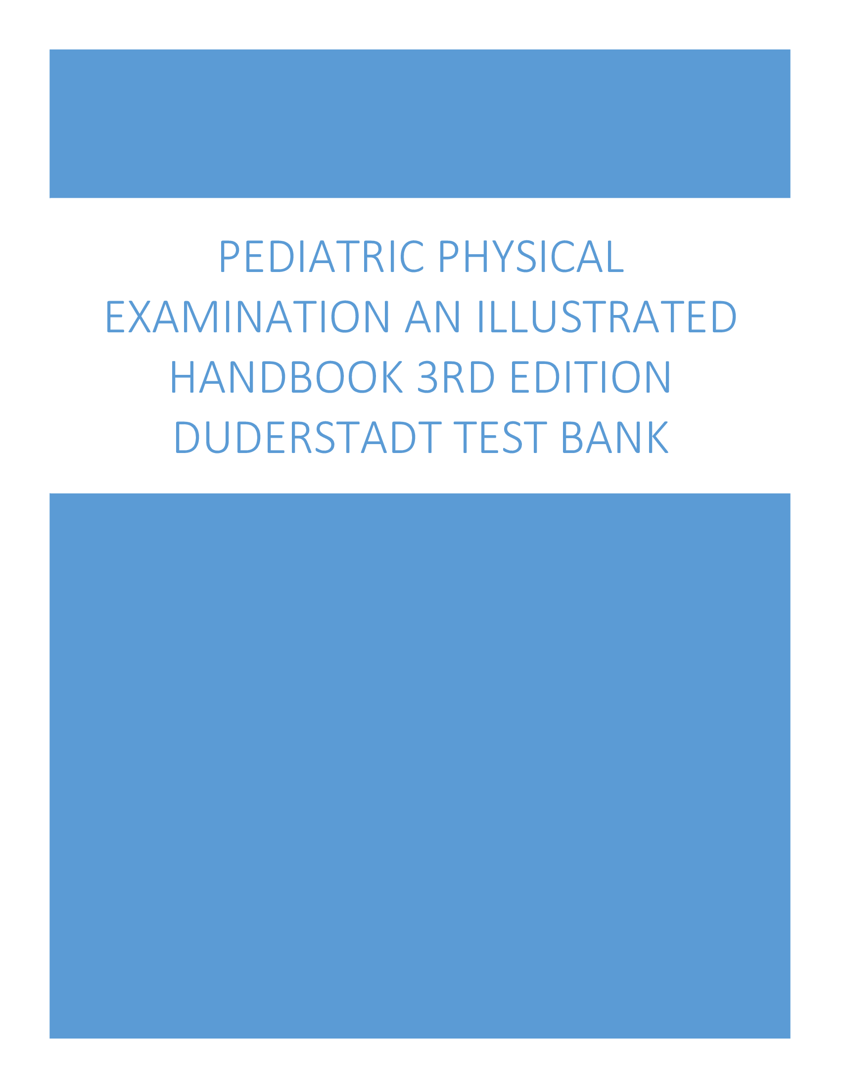 Pediatric Physical Examination An Illustrated Handbook 3rd Edition Duderstadt Test Bank