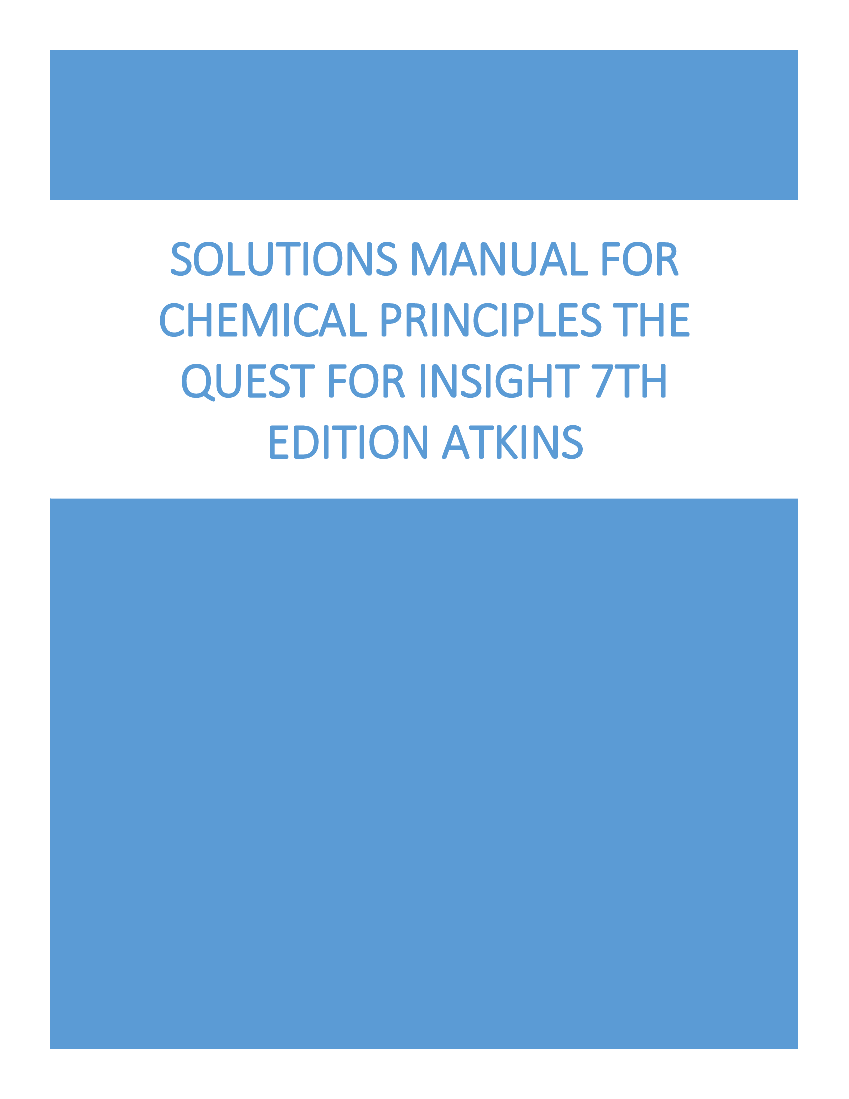 Solutions Manual for Chemical Principles the Quest for Insight 7th Edition Atkins