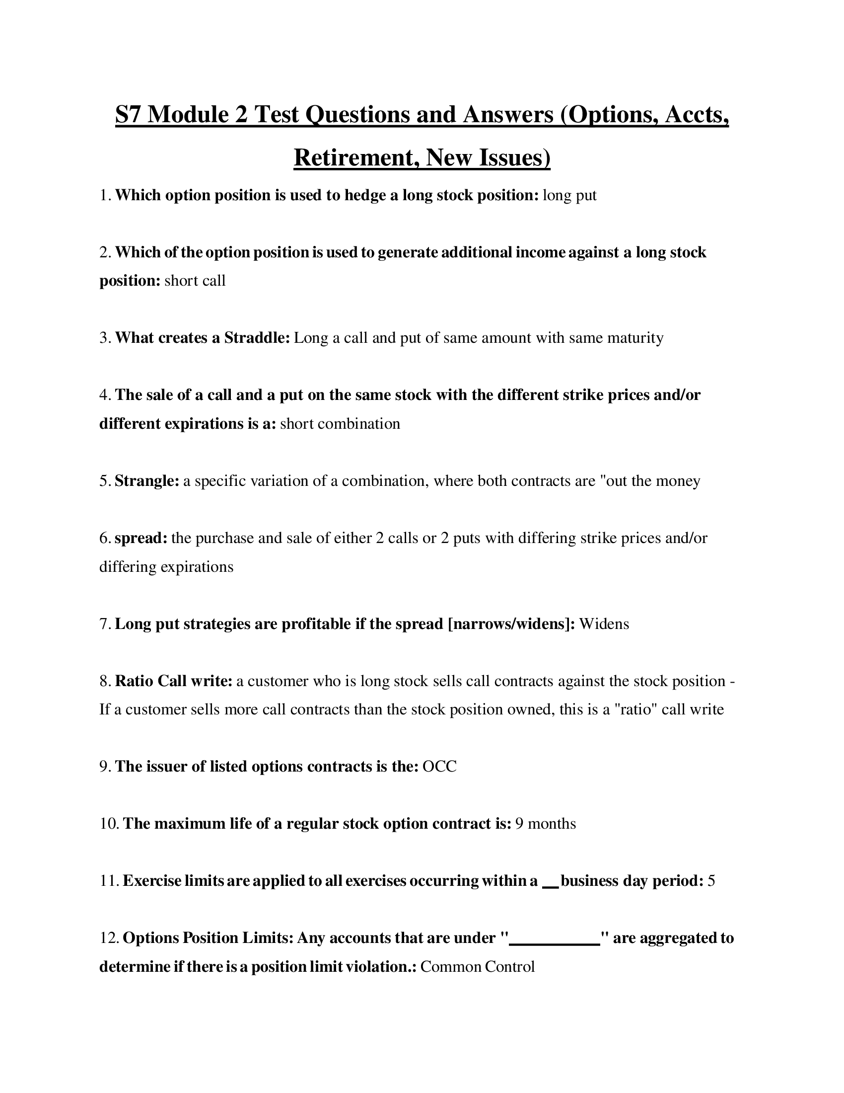 S7 Module 2 Test Questions and Answers (Options, Accts, Retirement, New Issues)