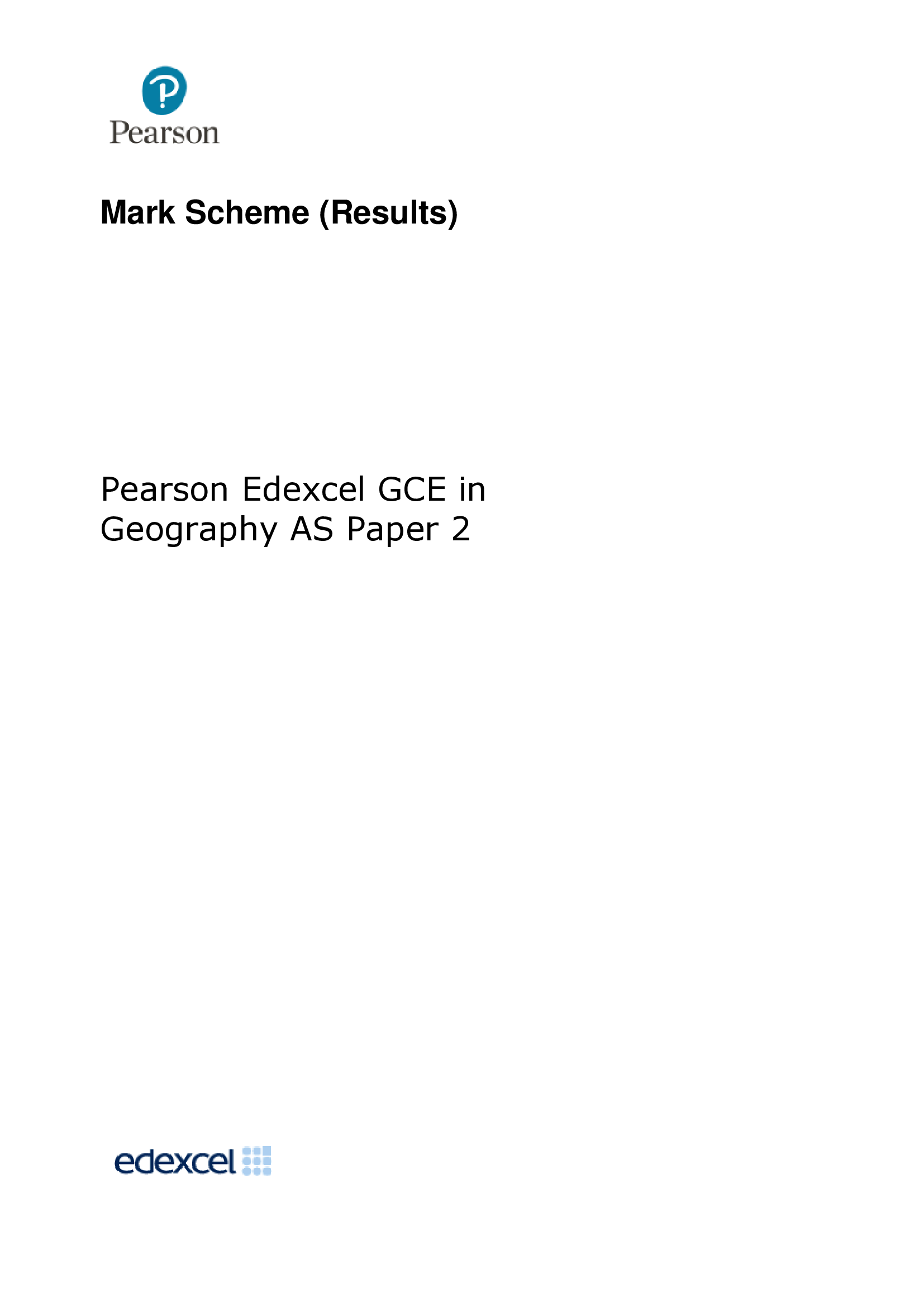 Pearson Edexcel GCE in Geography Paper 2 Summer 2026 Actual Exam with Mark Scheme