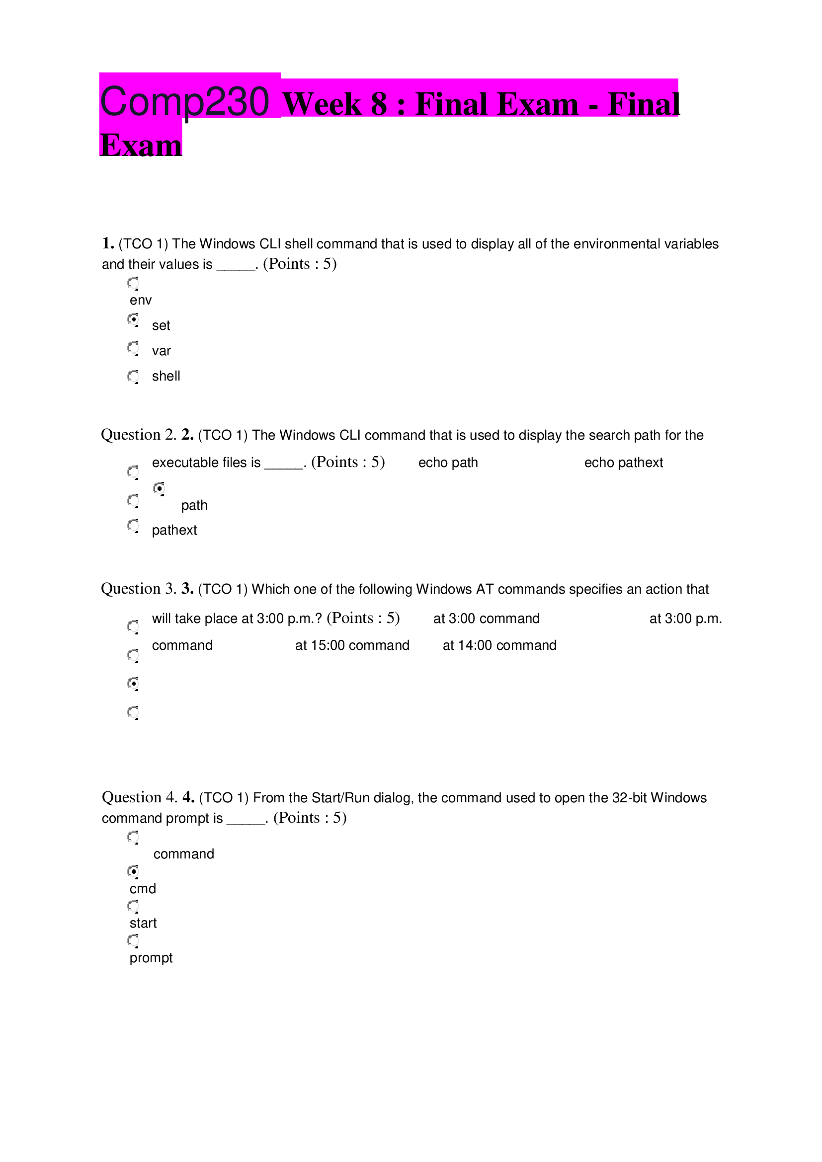 Comp 230 Week 8  Final Exam - Final Exam with questions and the correct answers