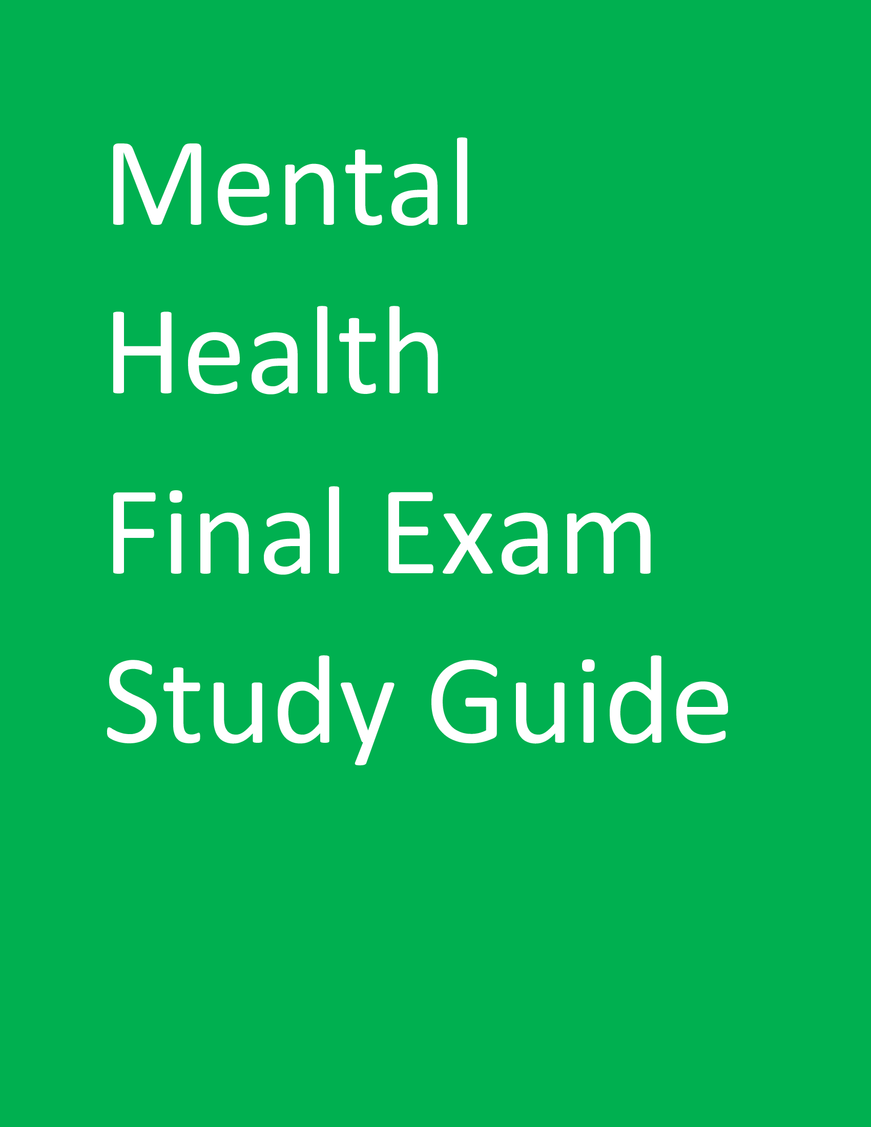 Mental Health Final Exam Study Guide
