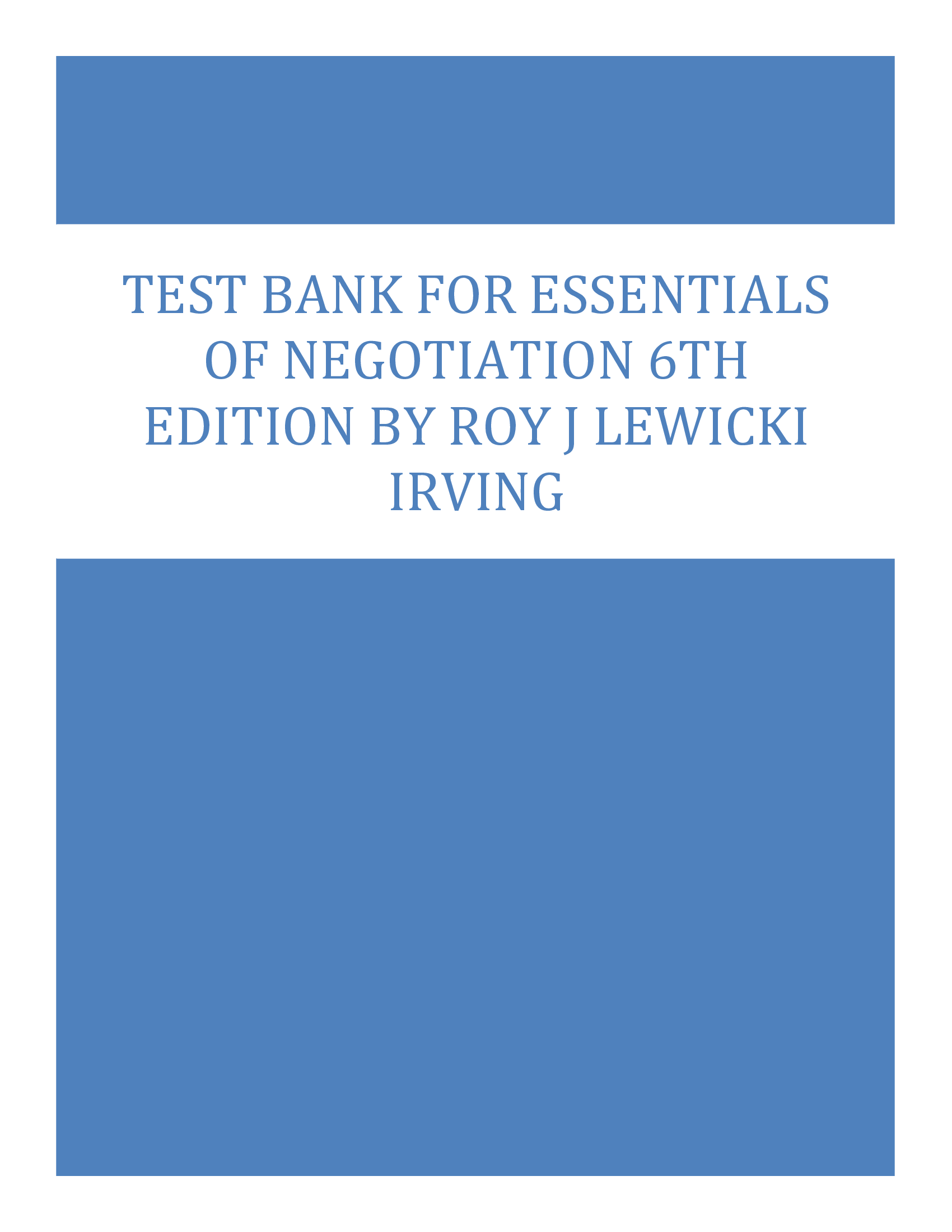 Test Bank For Essentials Of Negotiation 6th Edition By Roy J Lewicki Irving