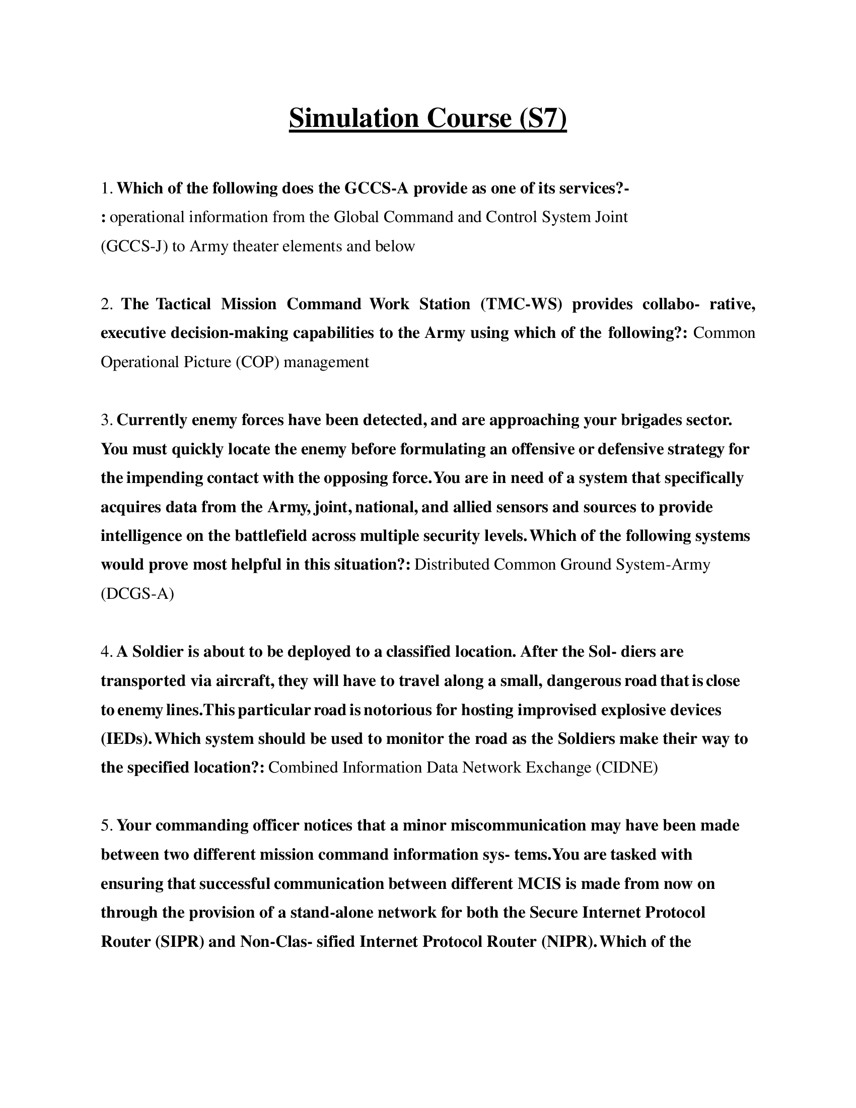 Simulation Course (S7) Test questions and answers