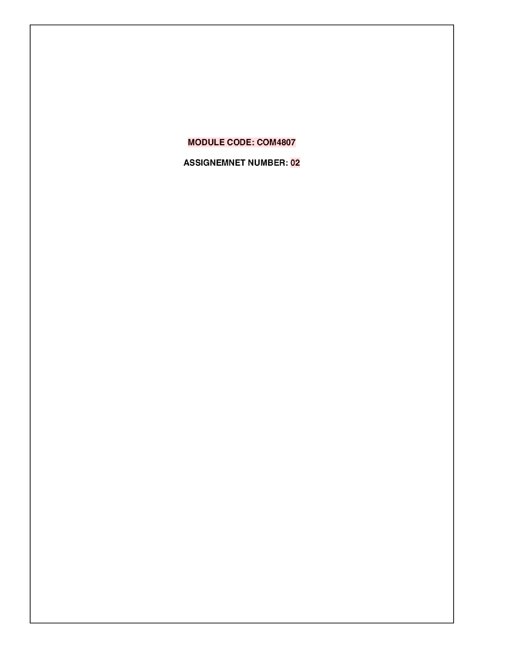 COM4807 Assignment 02 Organisational Communication Theory 2023