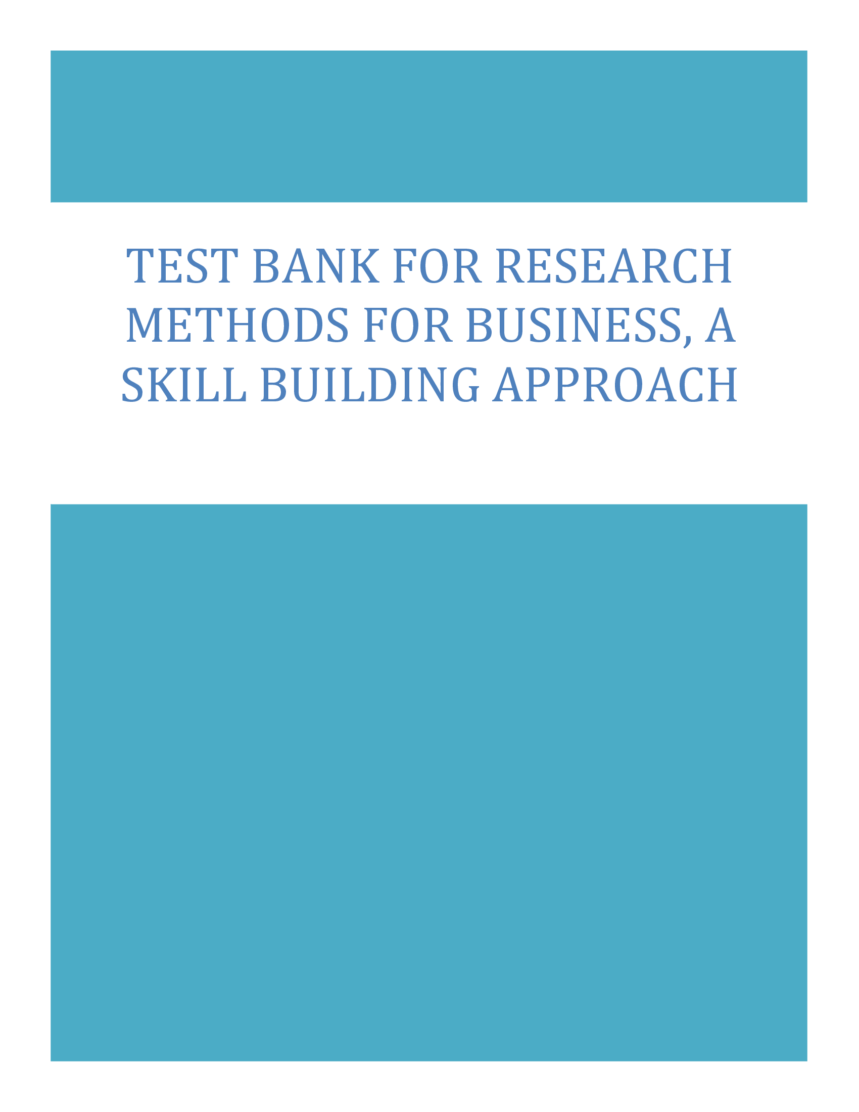 Test Bank for Research Methods For Business, A Skill Building Approach 8th Edition Uma Sekaran