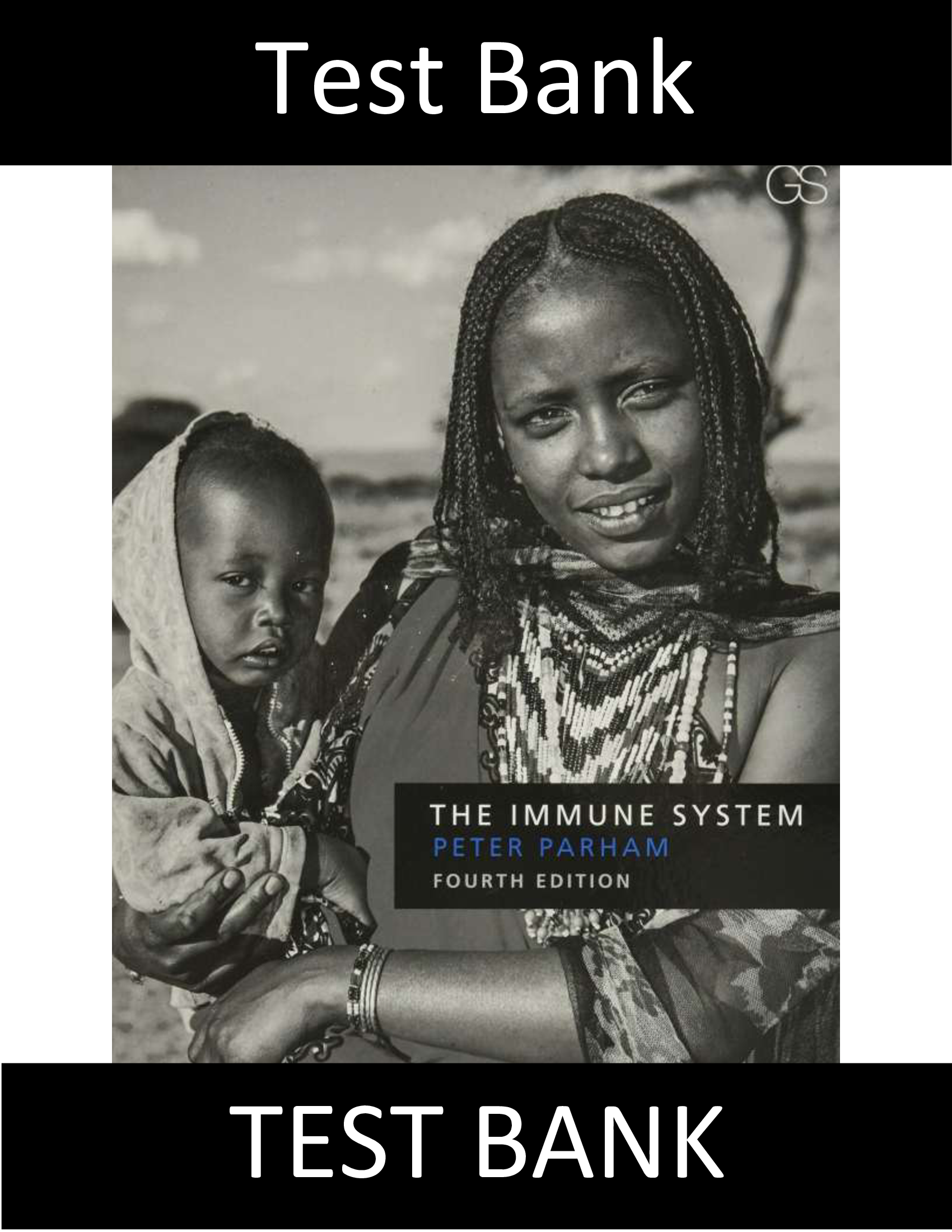 Test Bank for Immune System 4th Edition Parham