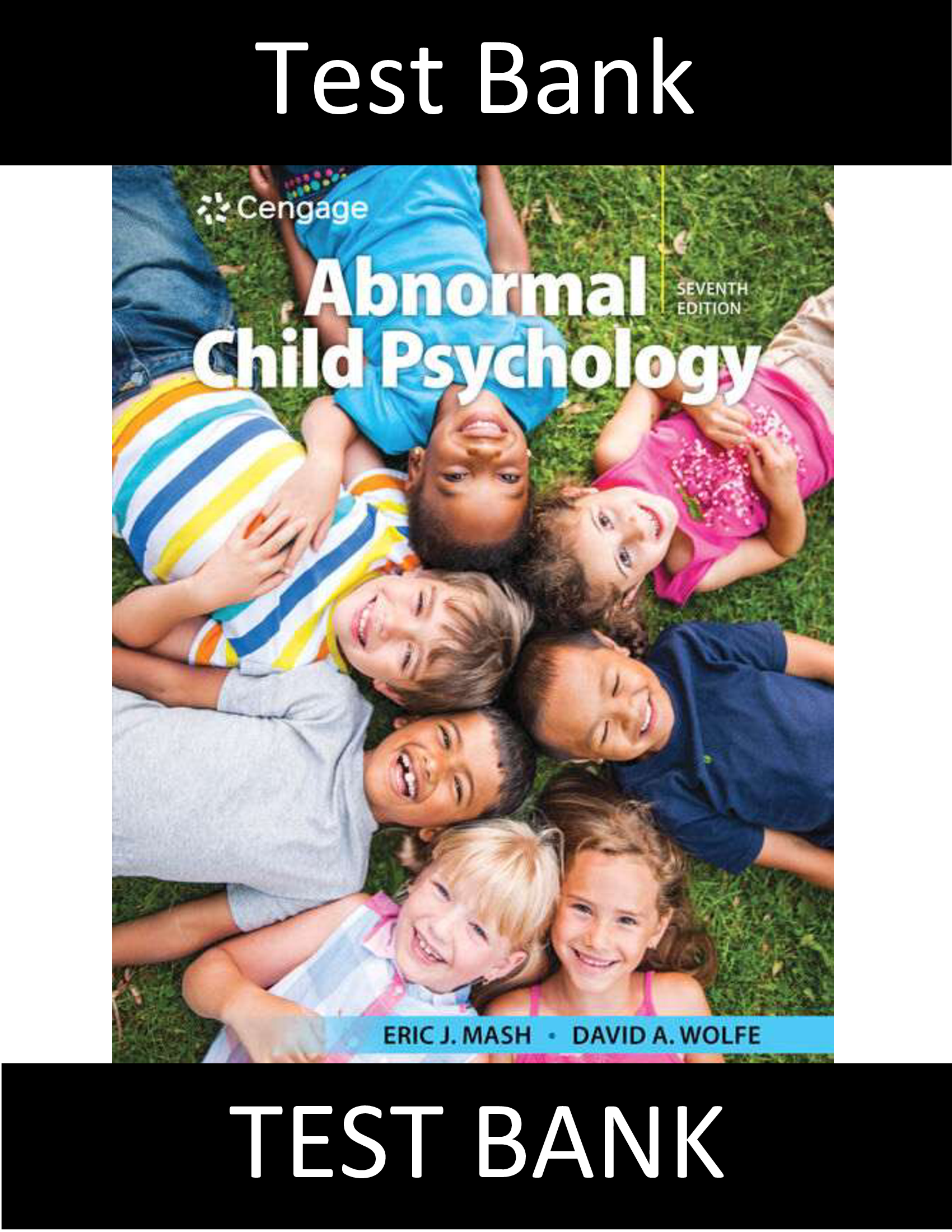 Test Bank for Abnormal Child Psychology 7th Edition Mash